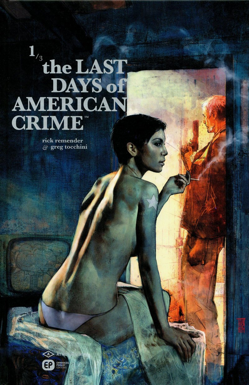 THE LAST DAYS OF AMERICAN CRIME 1 9782848102979