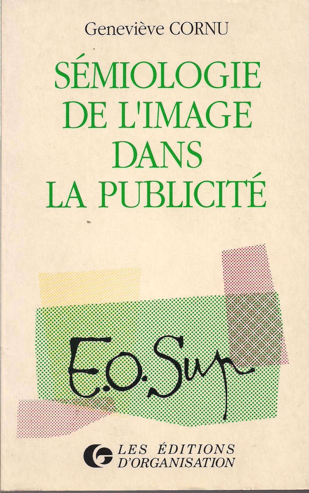 Sémiologie de l'image dans la publicité 9782708111486