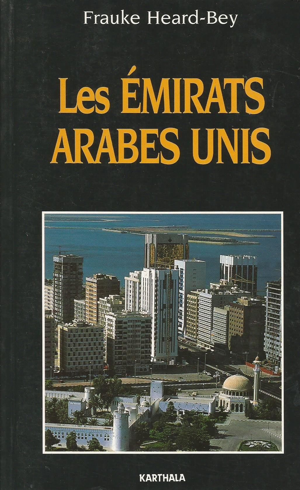 Les Emirats Arabes Unis 9782865378241