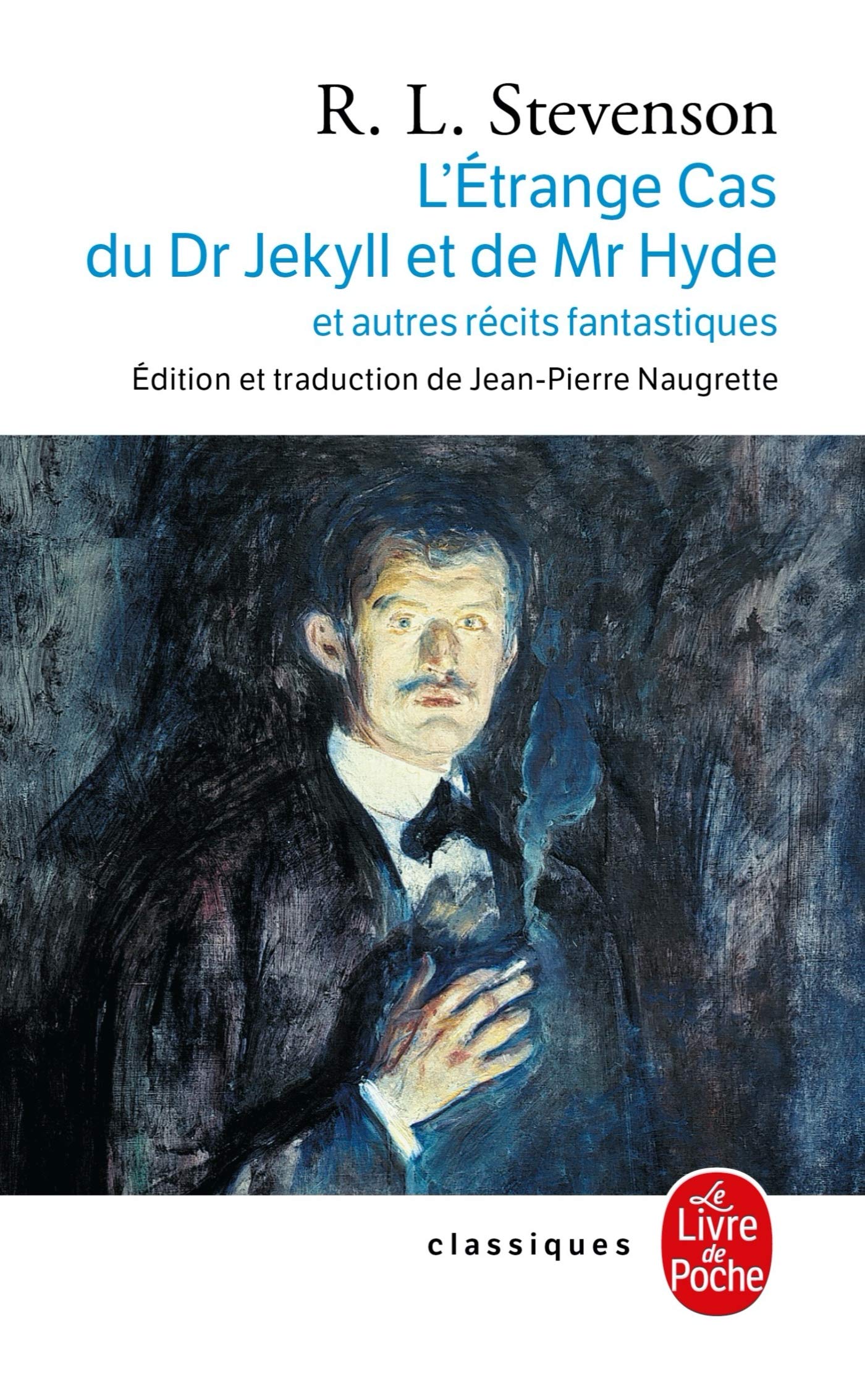 L'Etrange cas du Dr Jekyll et de M. Hyde et autres récits fantastiques 9782253160670