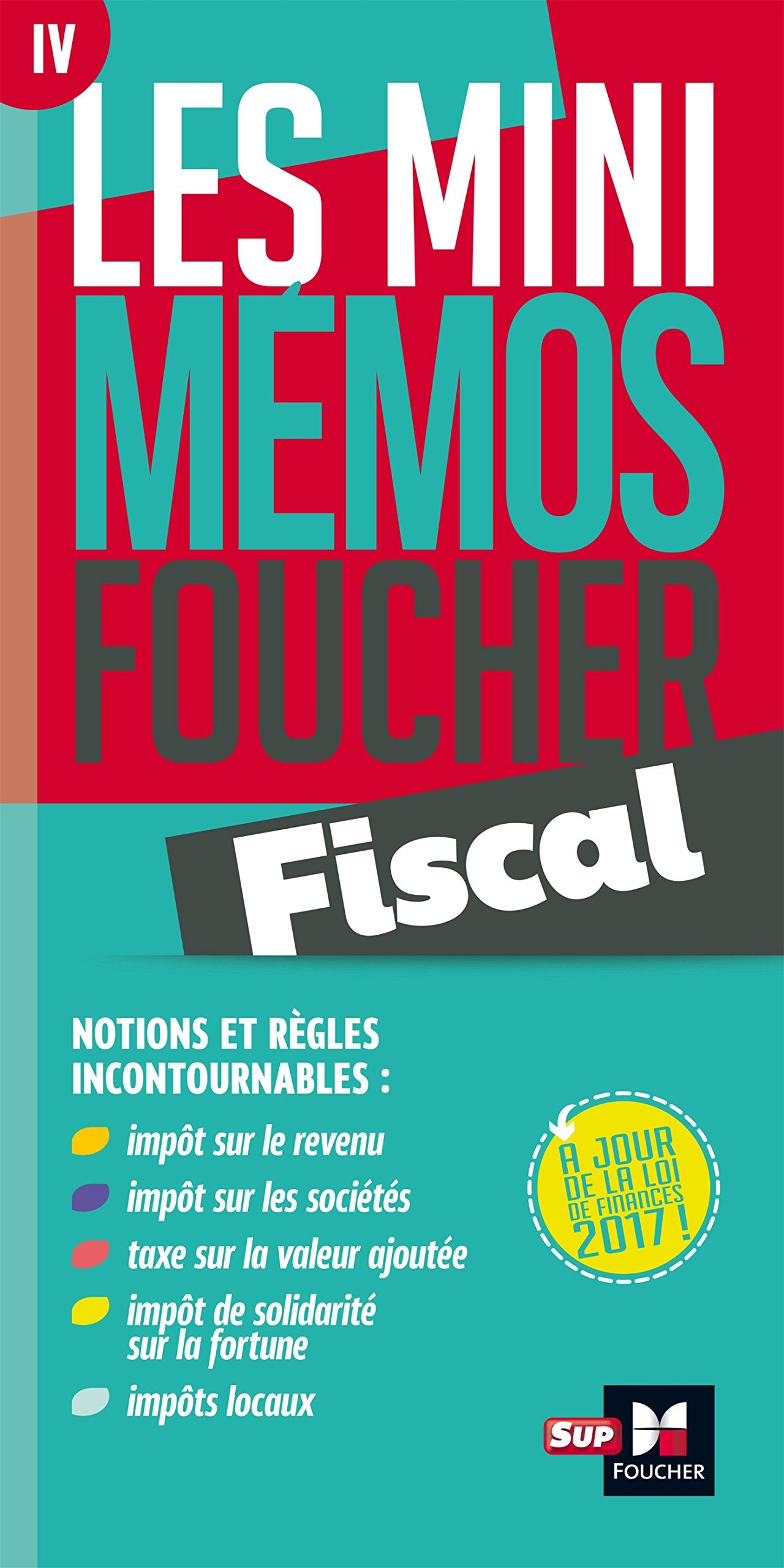 Les mini memos Foucher - Fiscal 9782216146383