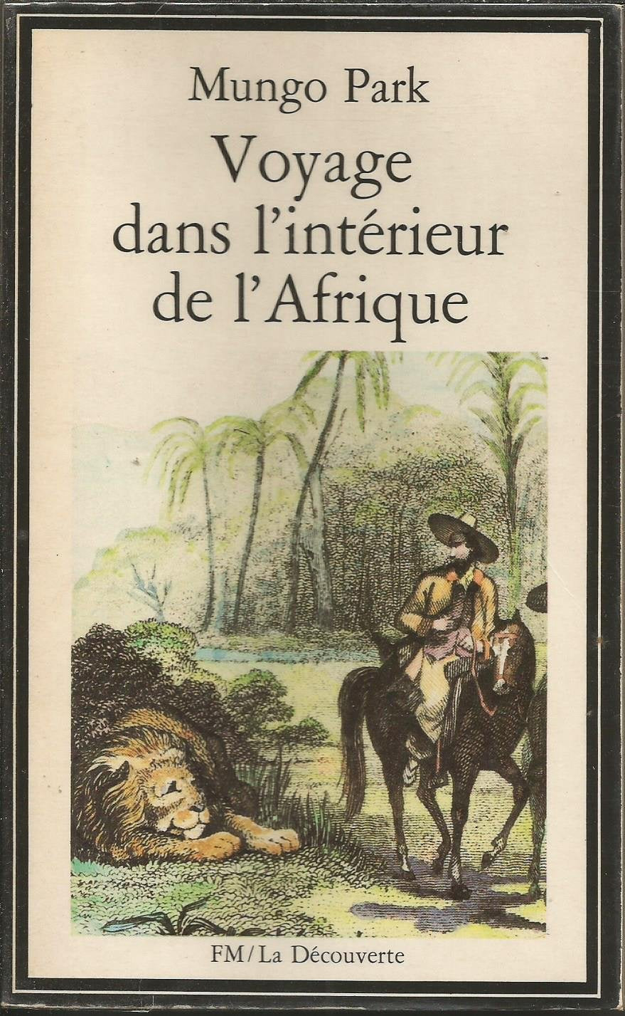 Voyage dans l'interieur de l'afrique 9782707111494