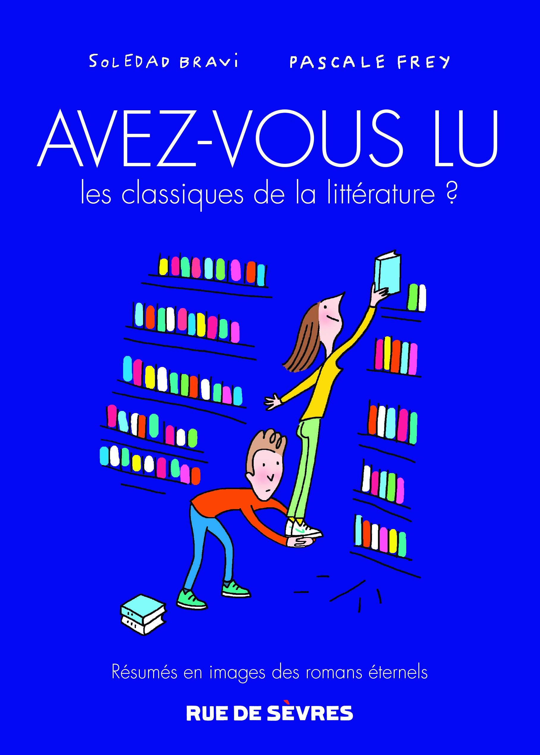avez-vous lu les classiques de la litterature ? t3 9782810217540