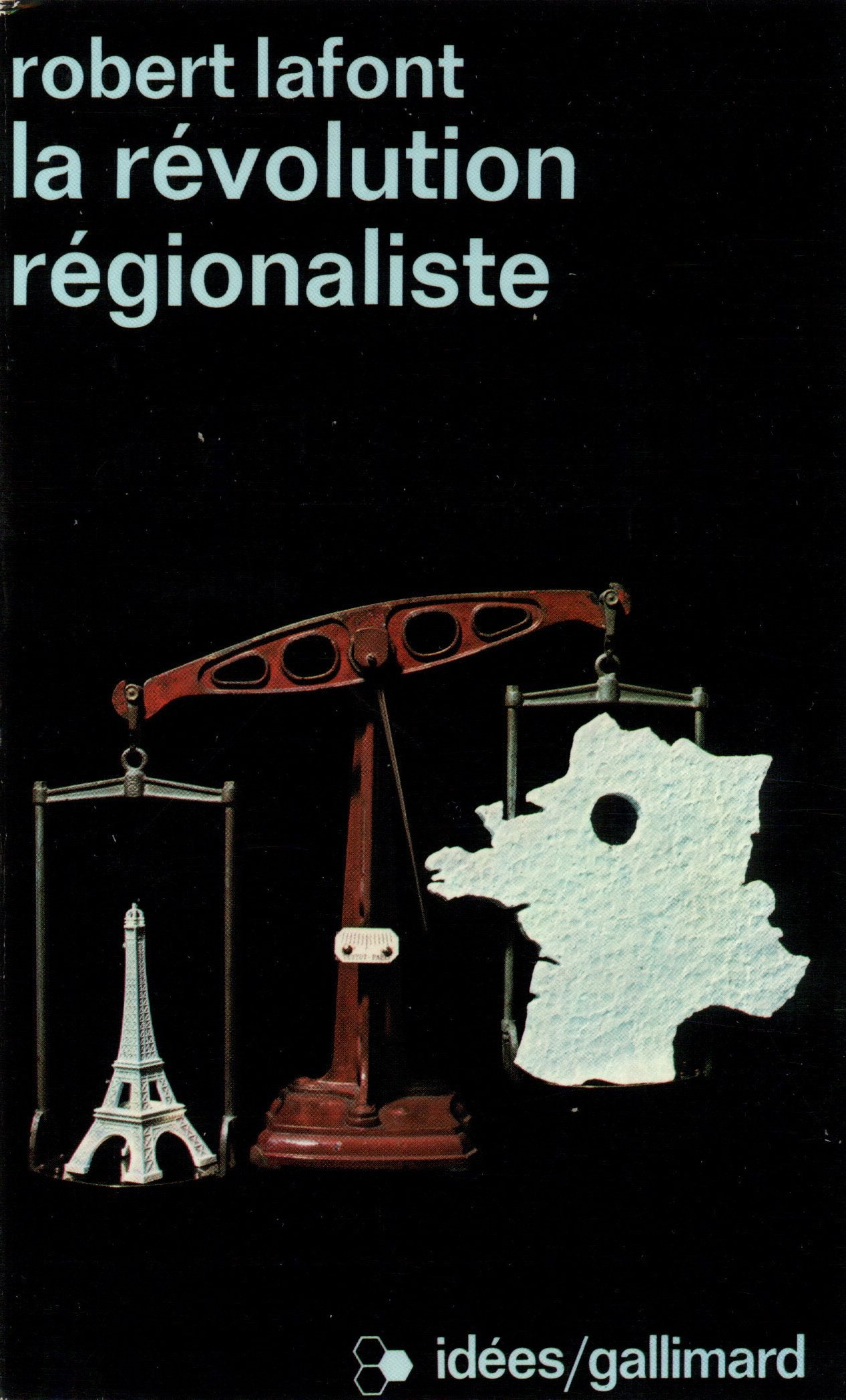 La Révolution régionaliste 9782070351237