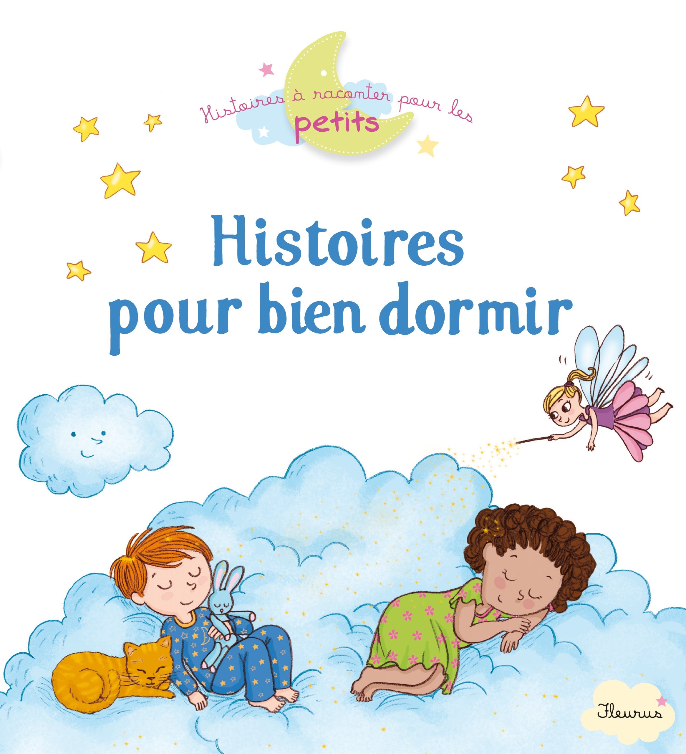 Histoires pour bien dormir 9782215049197