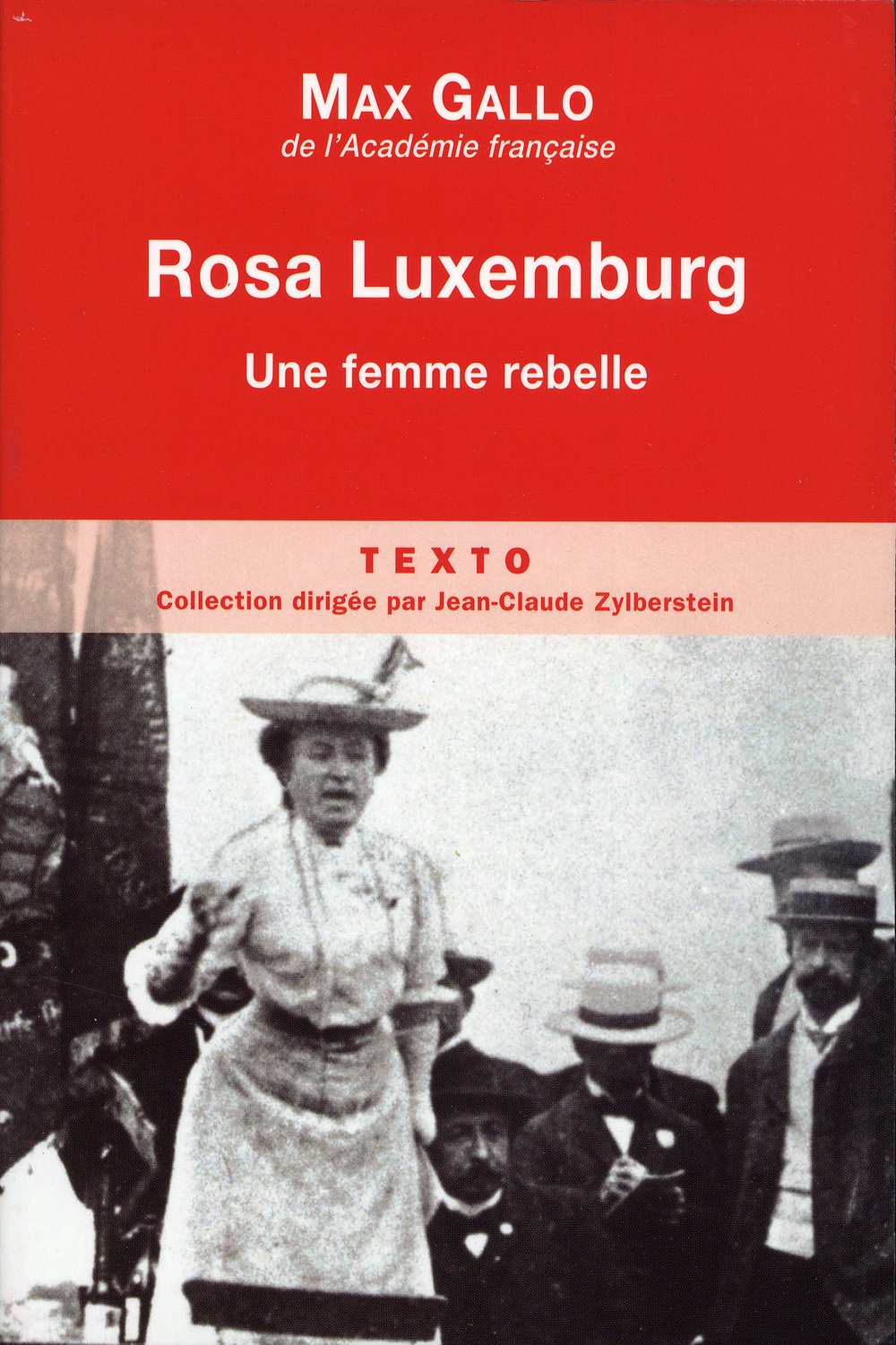 Rosa Luxembourg: Une femme rebelle 9782847348316