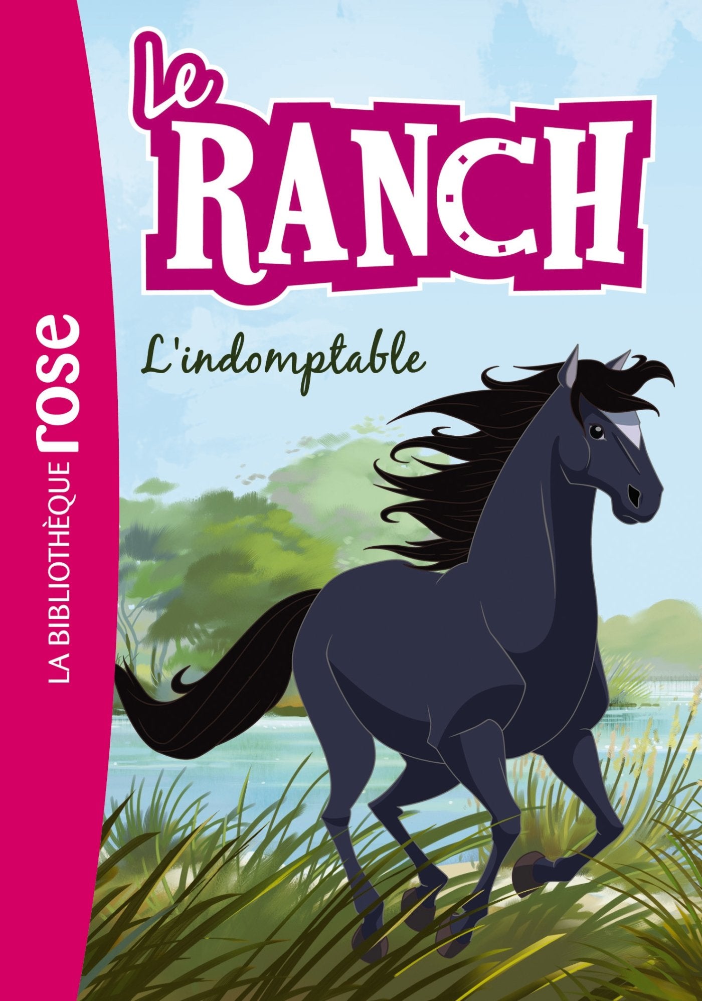 Le Ranch 03 - L'indomptable 9782012035942