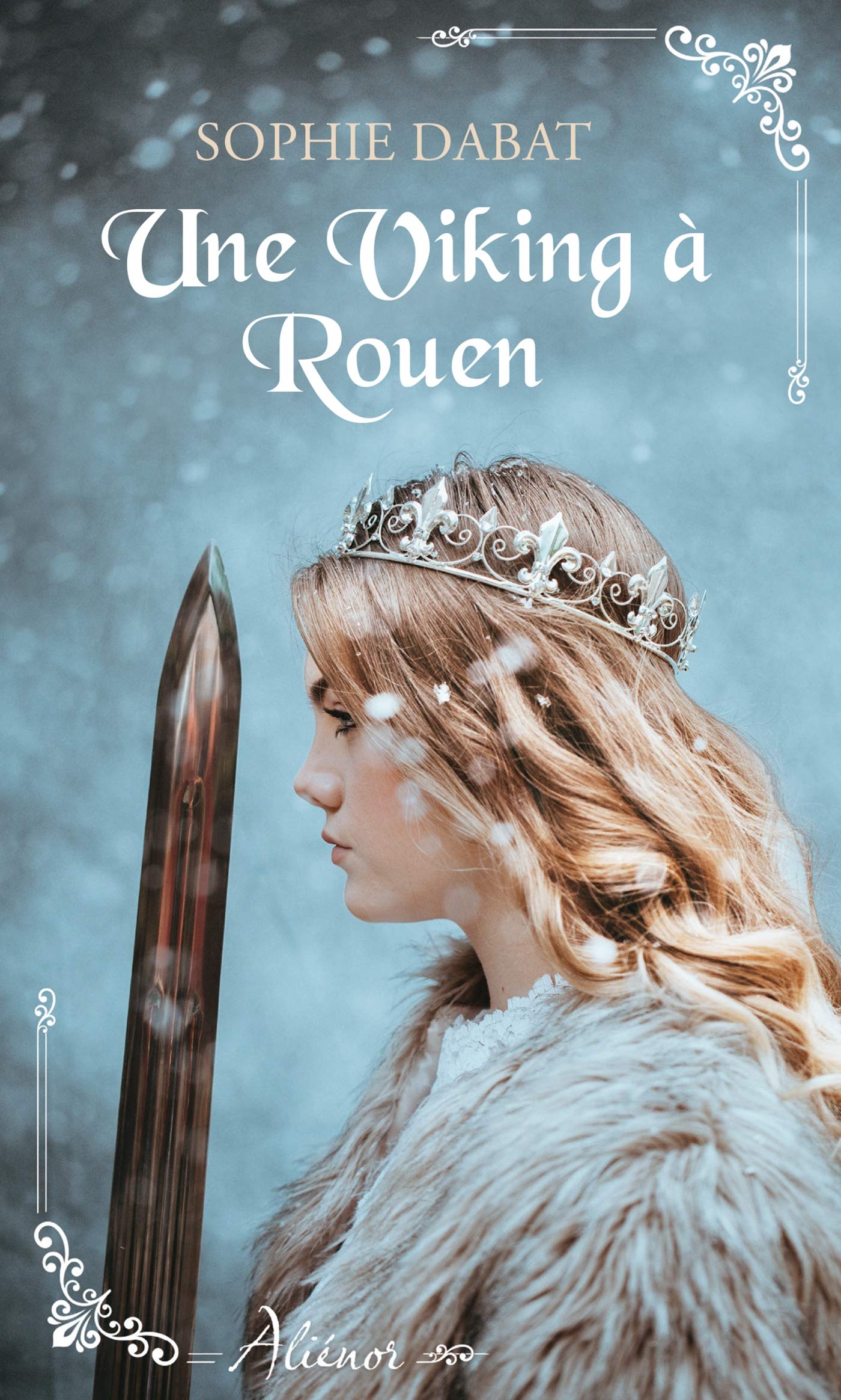 Une Viking à Rouen: Nouvelle collection de romance historique régionale française 9782280436625