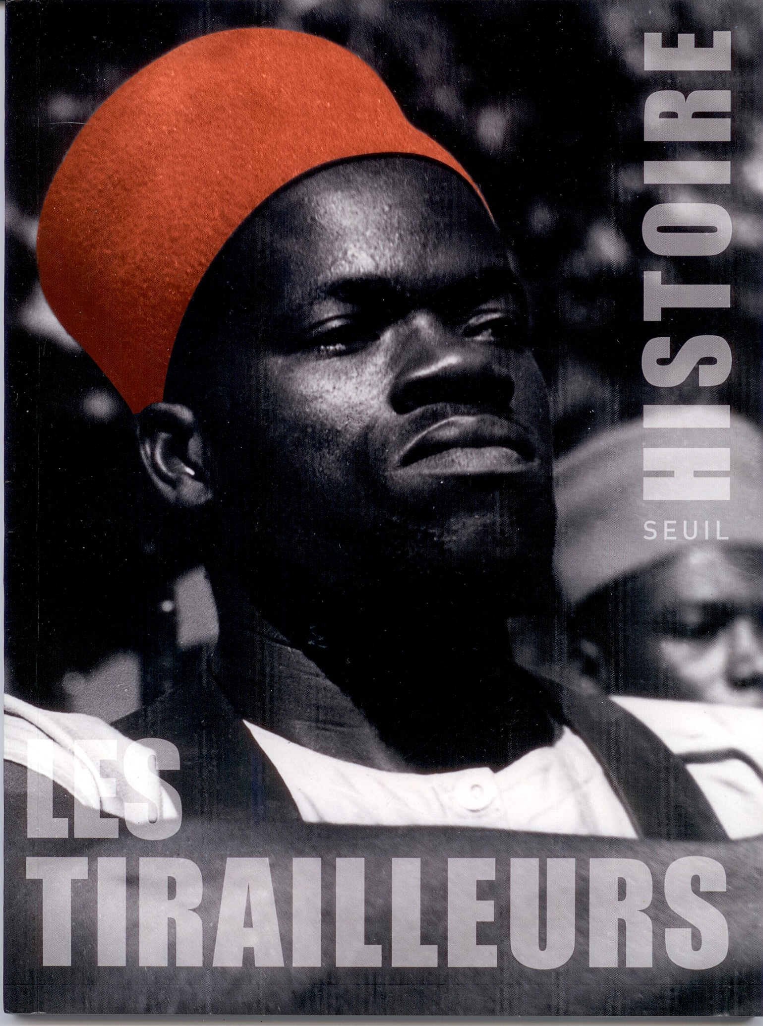 HISTOIRE DES TIRAILLEURS 9782021031478