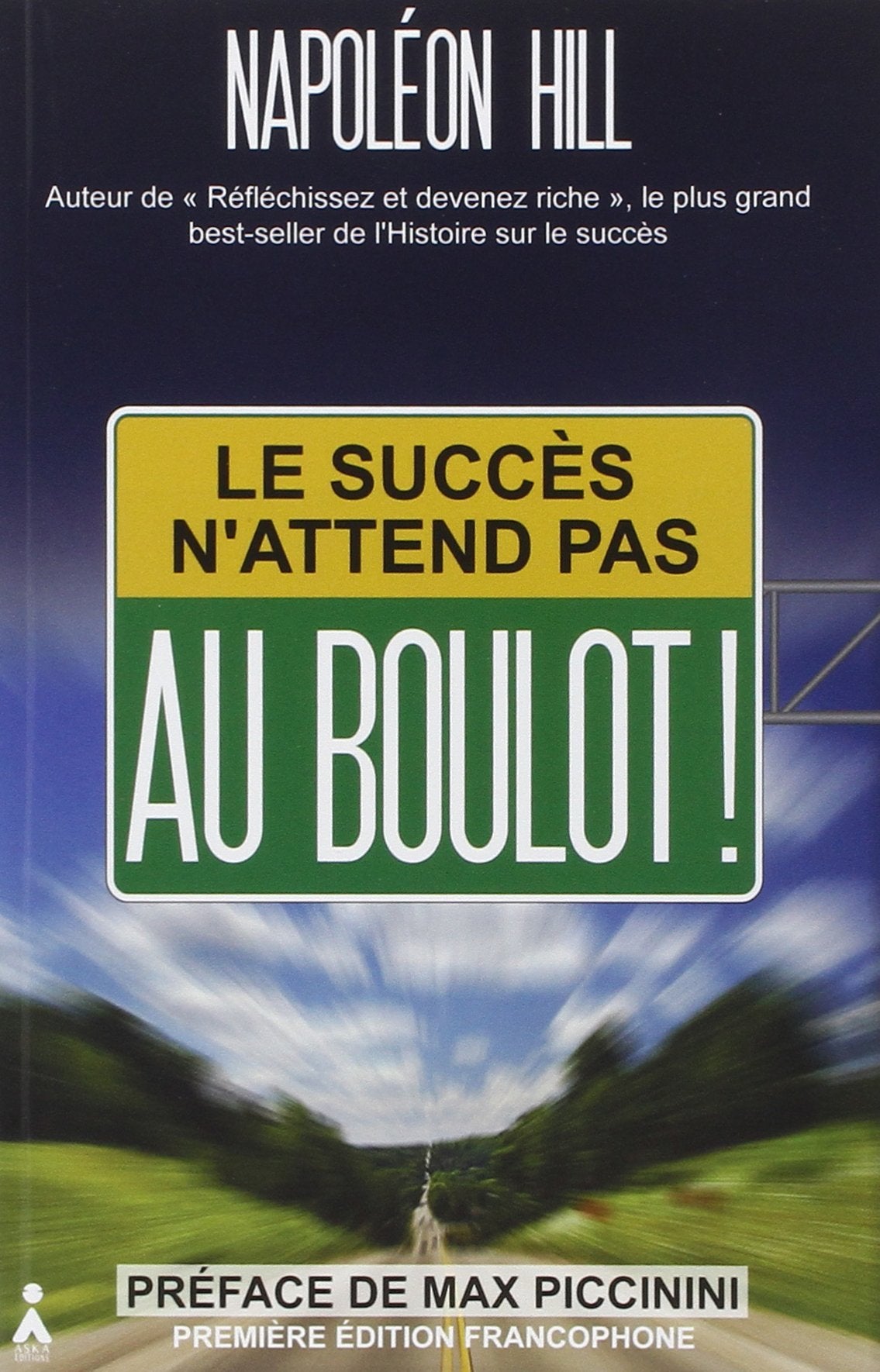Le succès n'attend pas. Au boulot ! 9782370650078