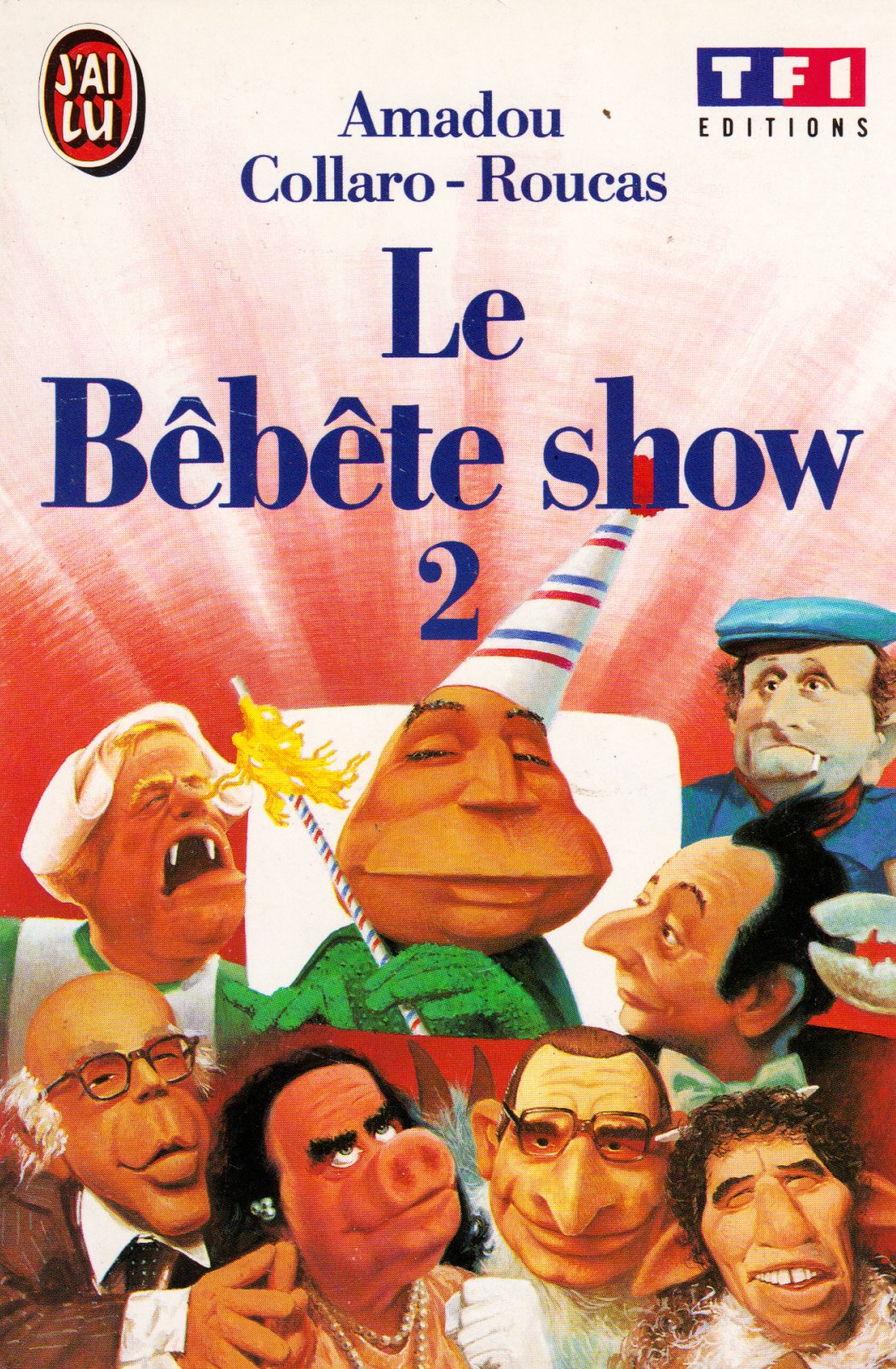 Le Bêbête show Tome 2: Le Bêbête show 9782277228257