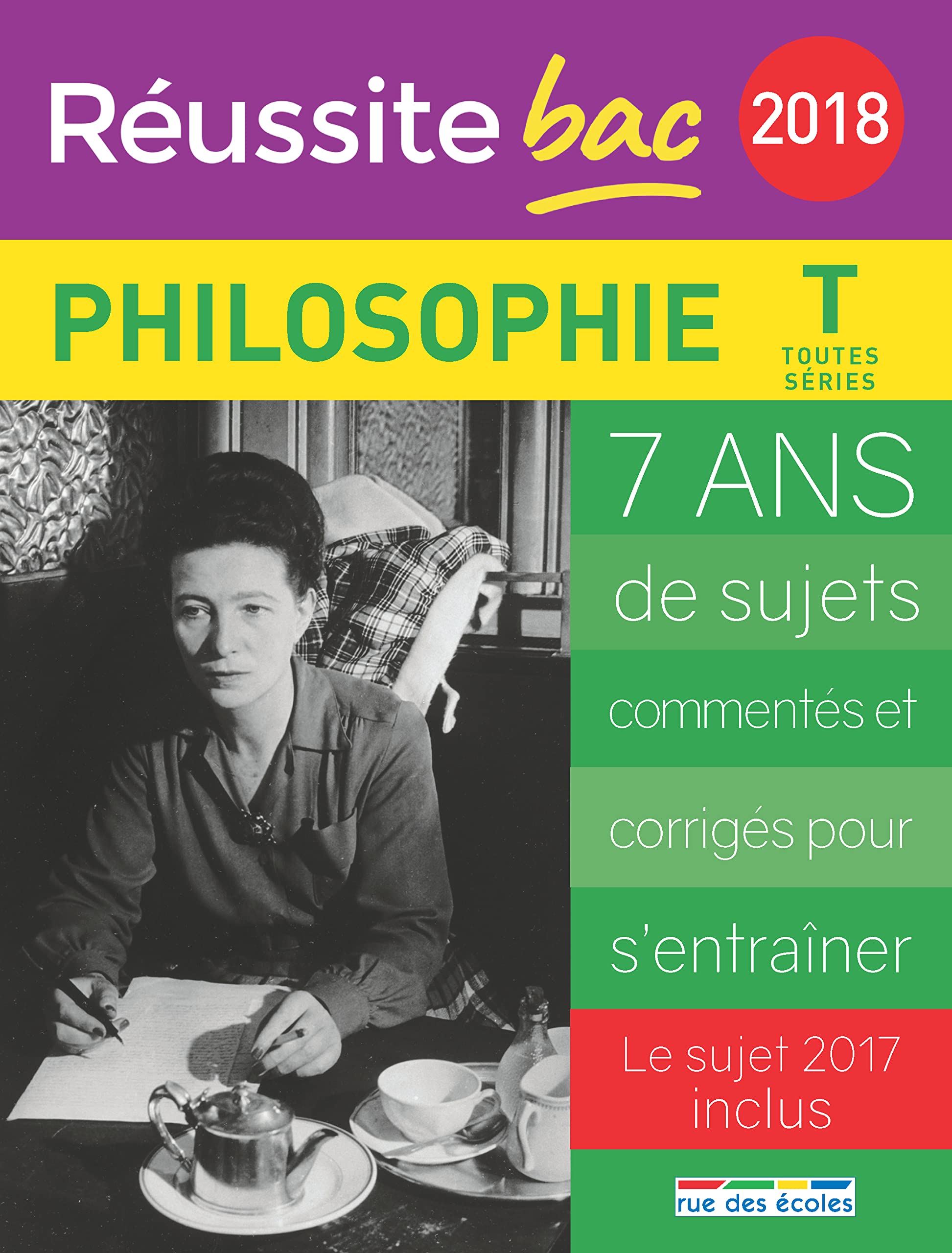 Réussite bac 2018 La compil philosophie terminale toutes séries 9782820806956