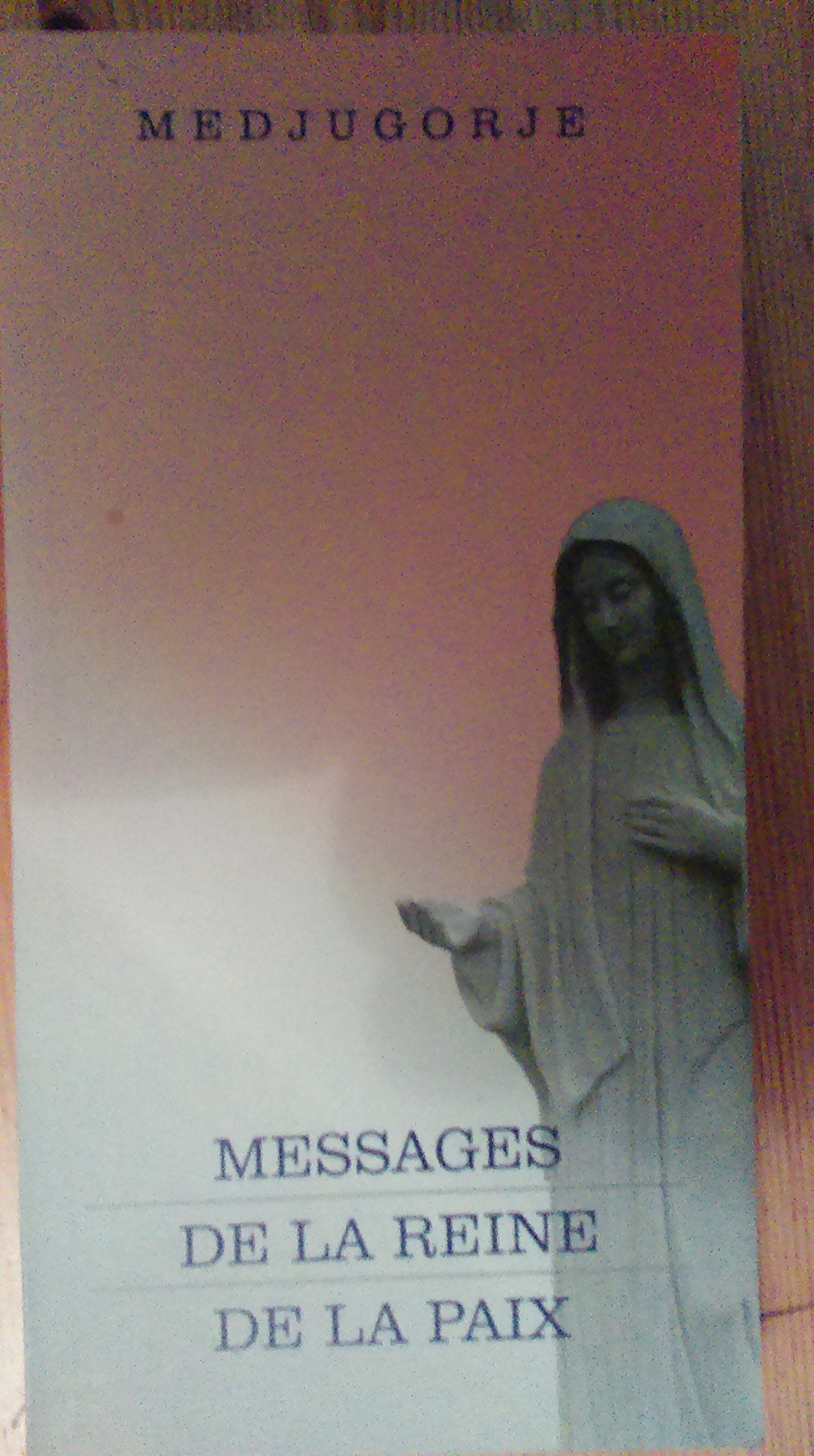 Messages de la reine de la paix 3879958775523