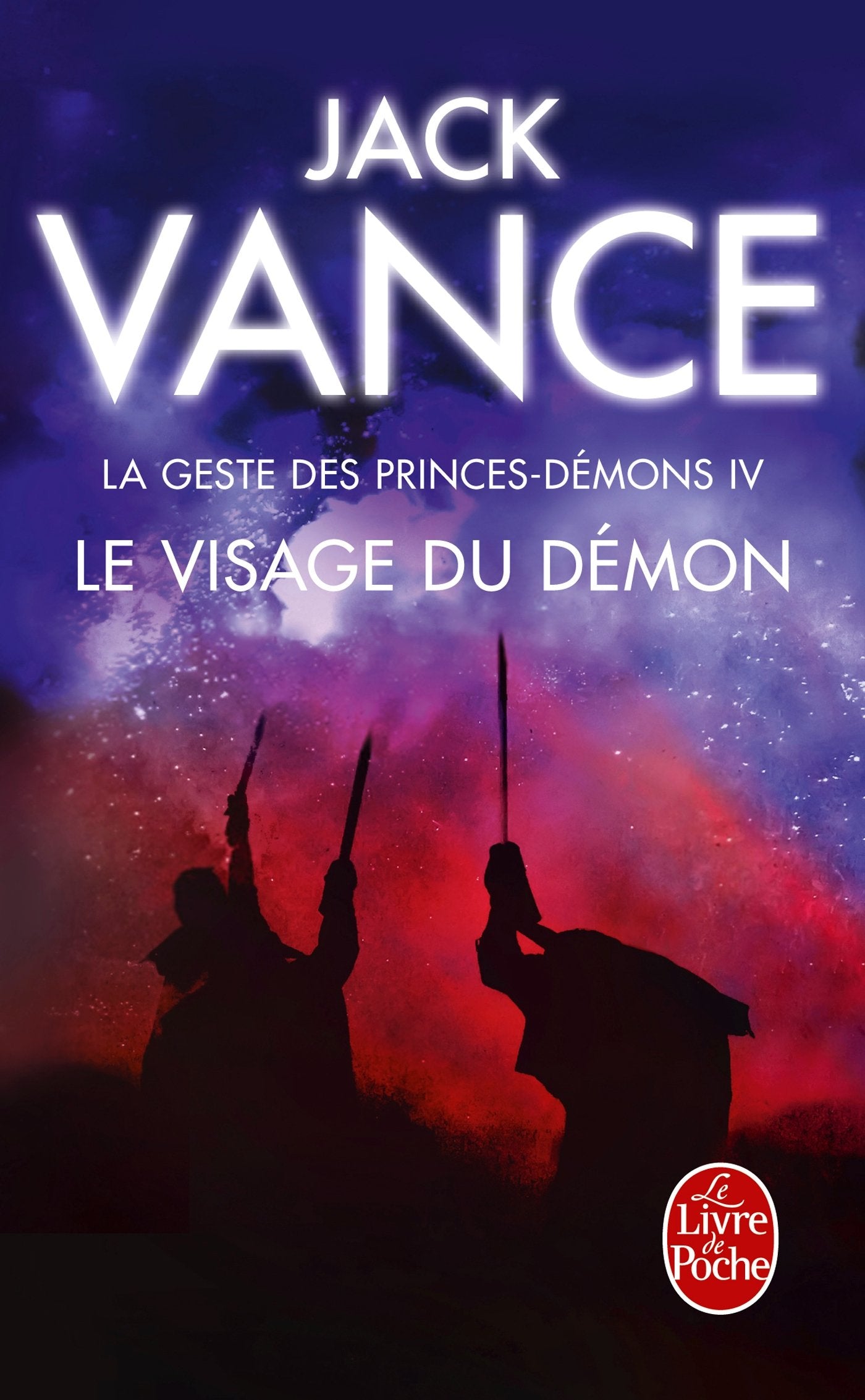 Le Visage du démon (La Geste des princes-démons, tome 4) 9782253111665