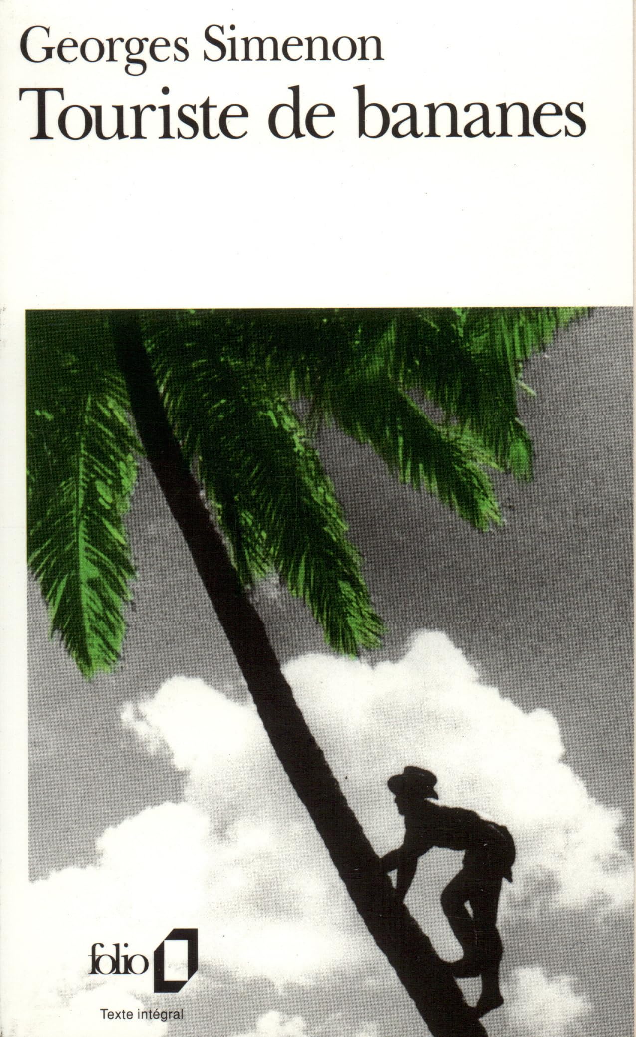 TOURISTE DE BANANES 9782070372362