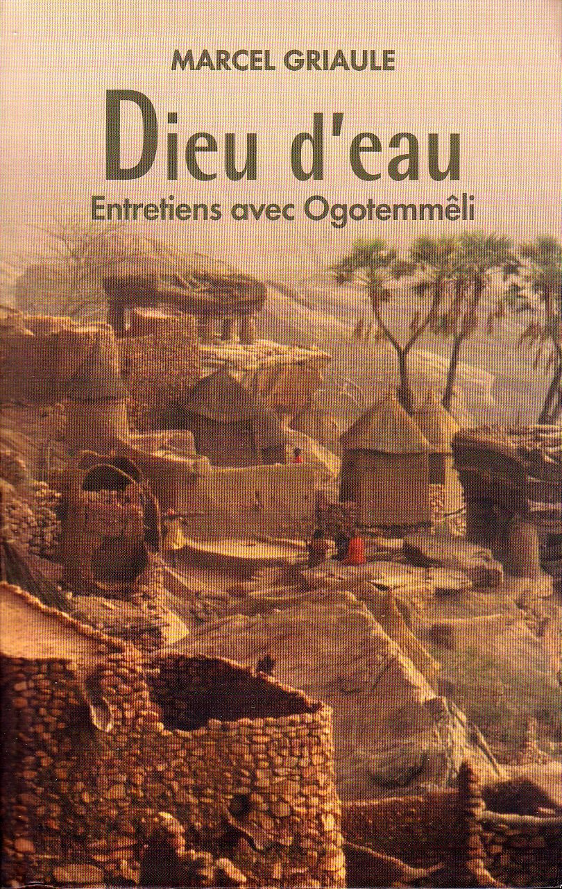 Dieu d'eau : Entretiens avec Ogotemmêli 9782286023461