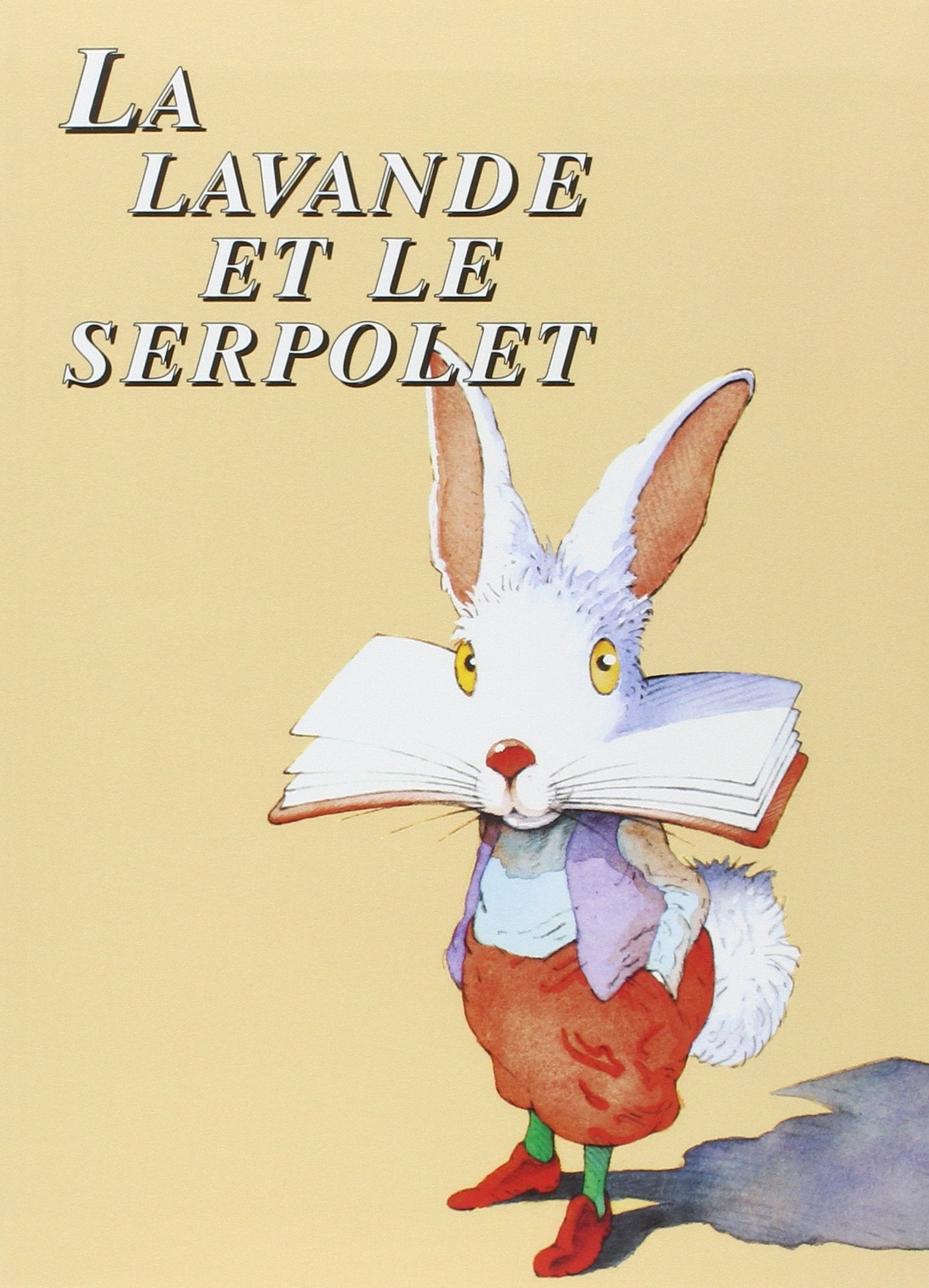 La Lavande et le Serpolet 9782211759007