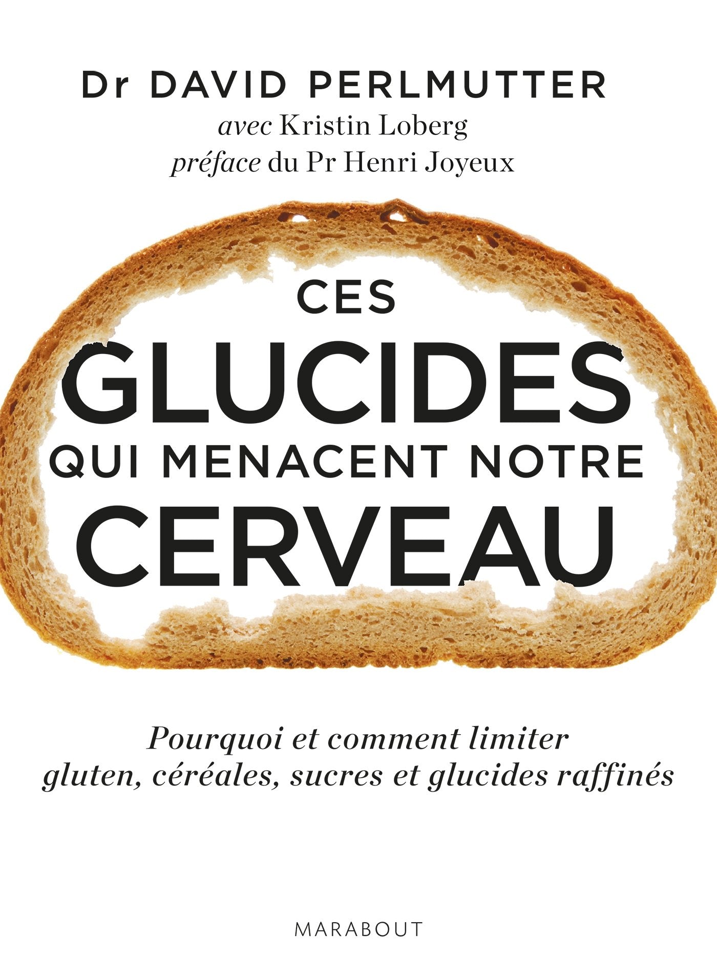 Ces glucides qui menacent notre cerveau 9782501095617