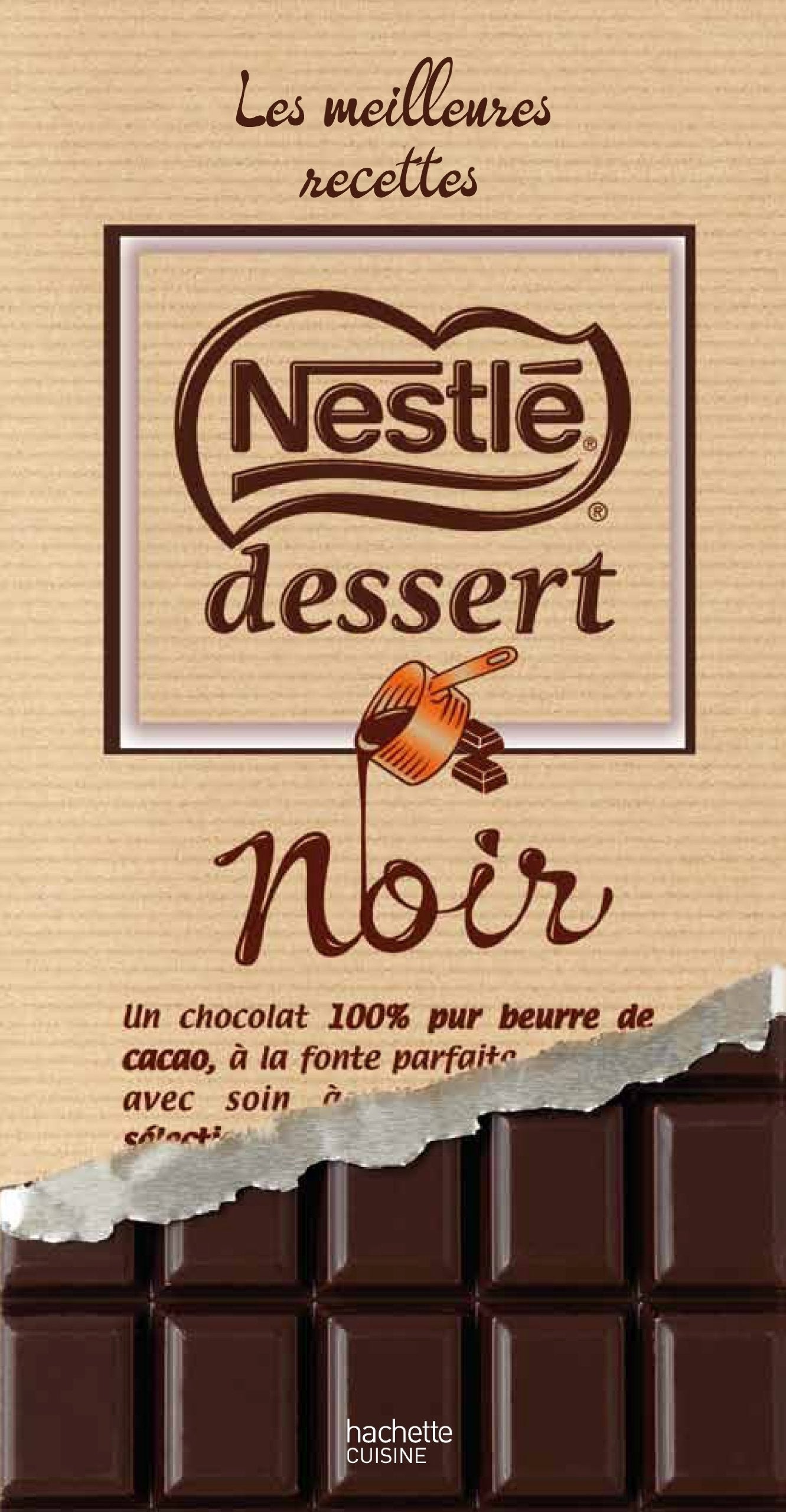 Nestlé dessert, les meilleures recettes 9782012310148