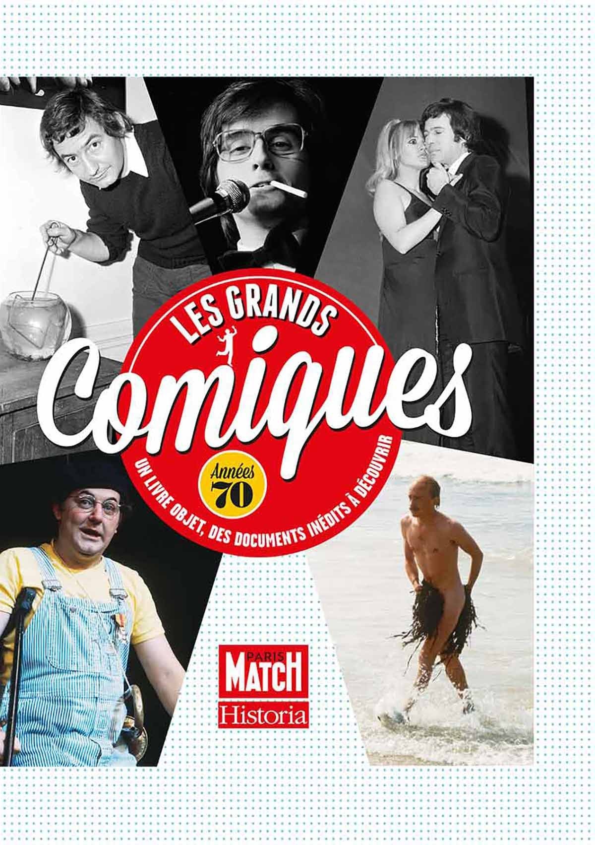 Les grands comiques: Années 70 9791090956247