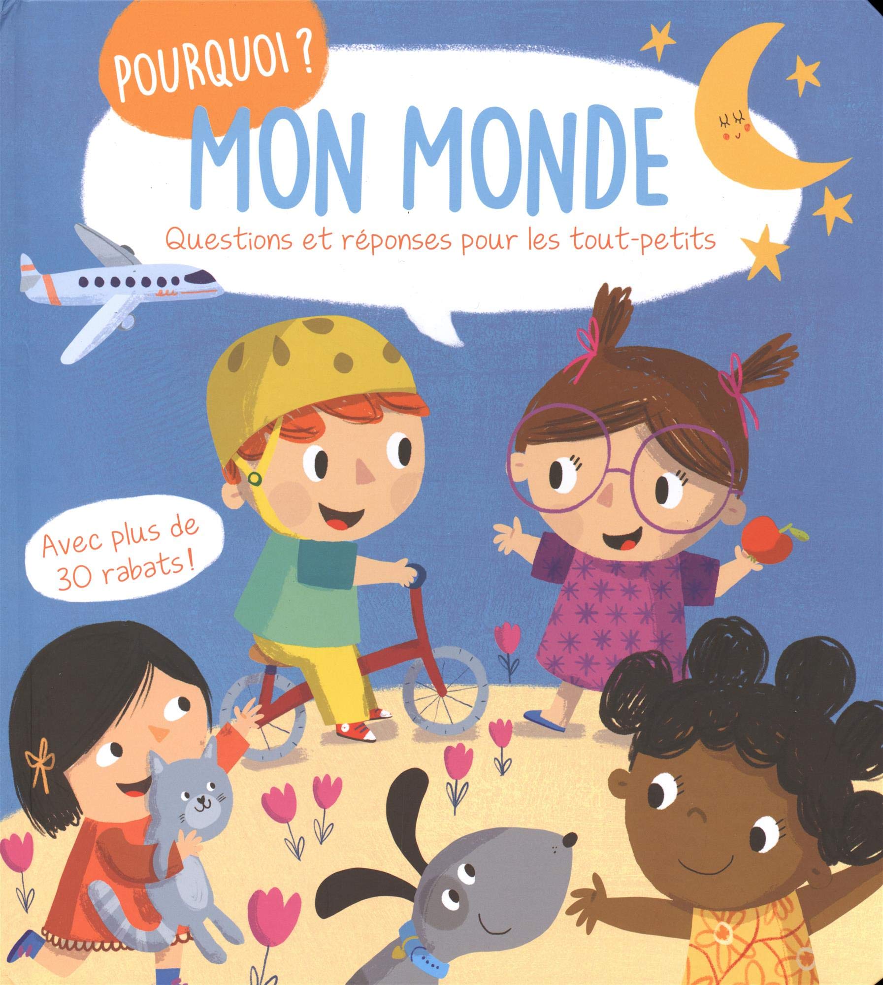 Mon monde: Questions et réponses pour les tout-petits 9789463606530