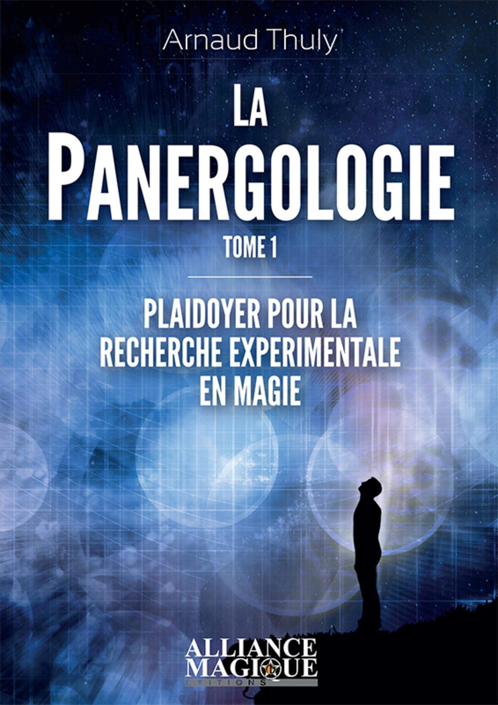 La Panergologie - Principes de Magie Expérimentale 9782367360157