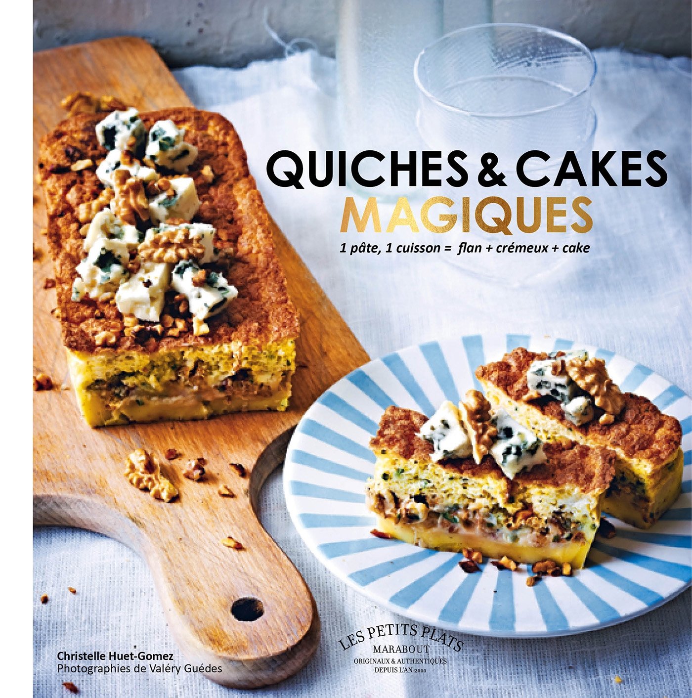Quiches et cakes magiques 9782501102032