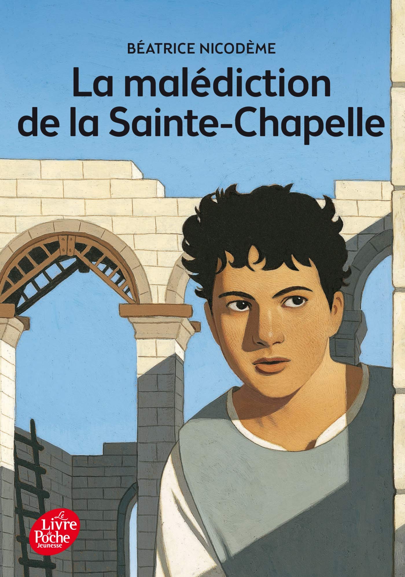 La Malédiction de la Sainte-Chapelle 9782013224833