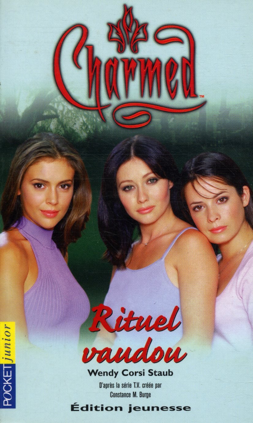 Charmed, numéro 5 : Rituel Vaudou 9782266116886