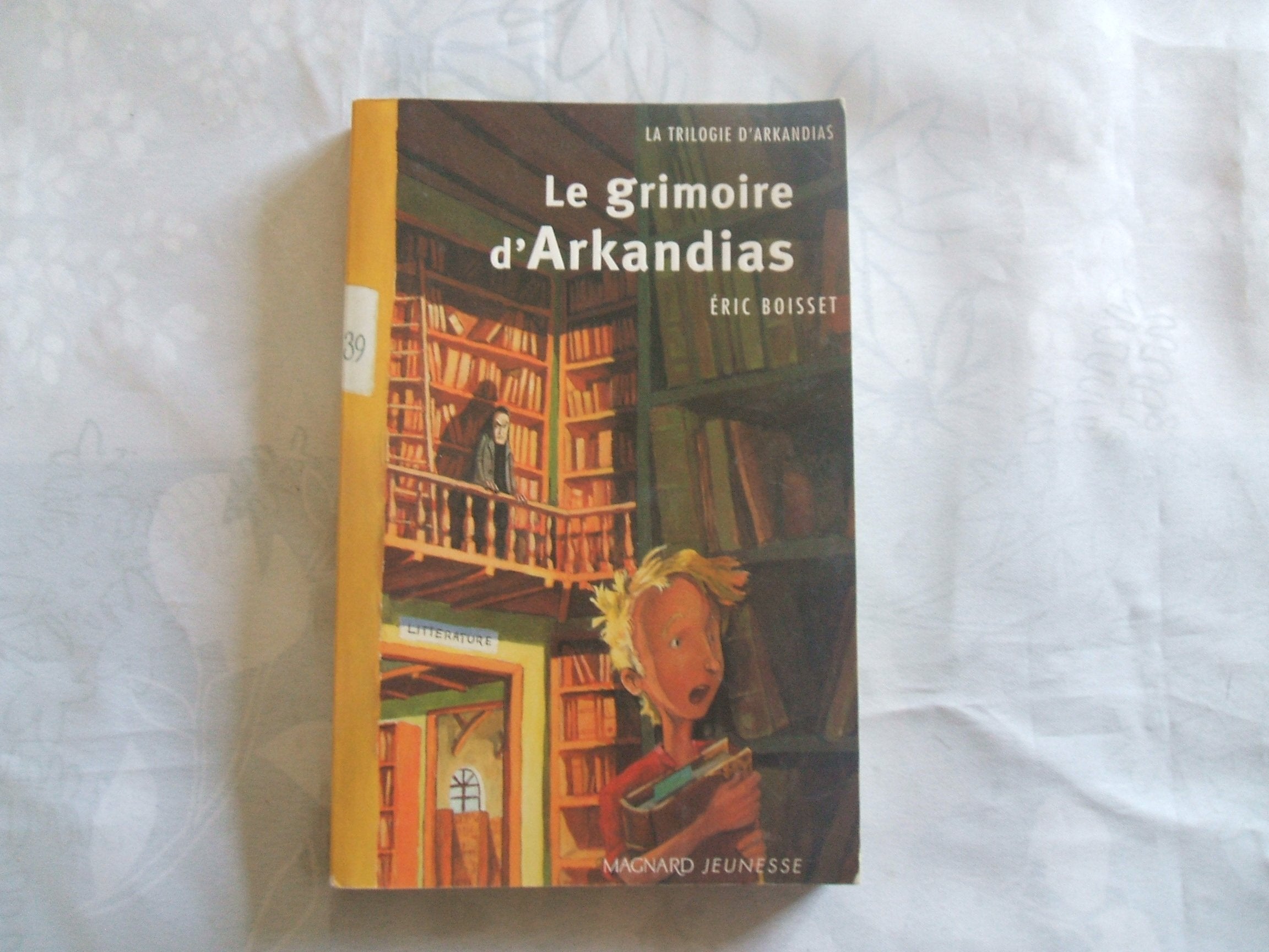 Le Grimoire d'Arkandias (grand format) 9782210984363