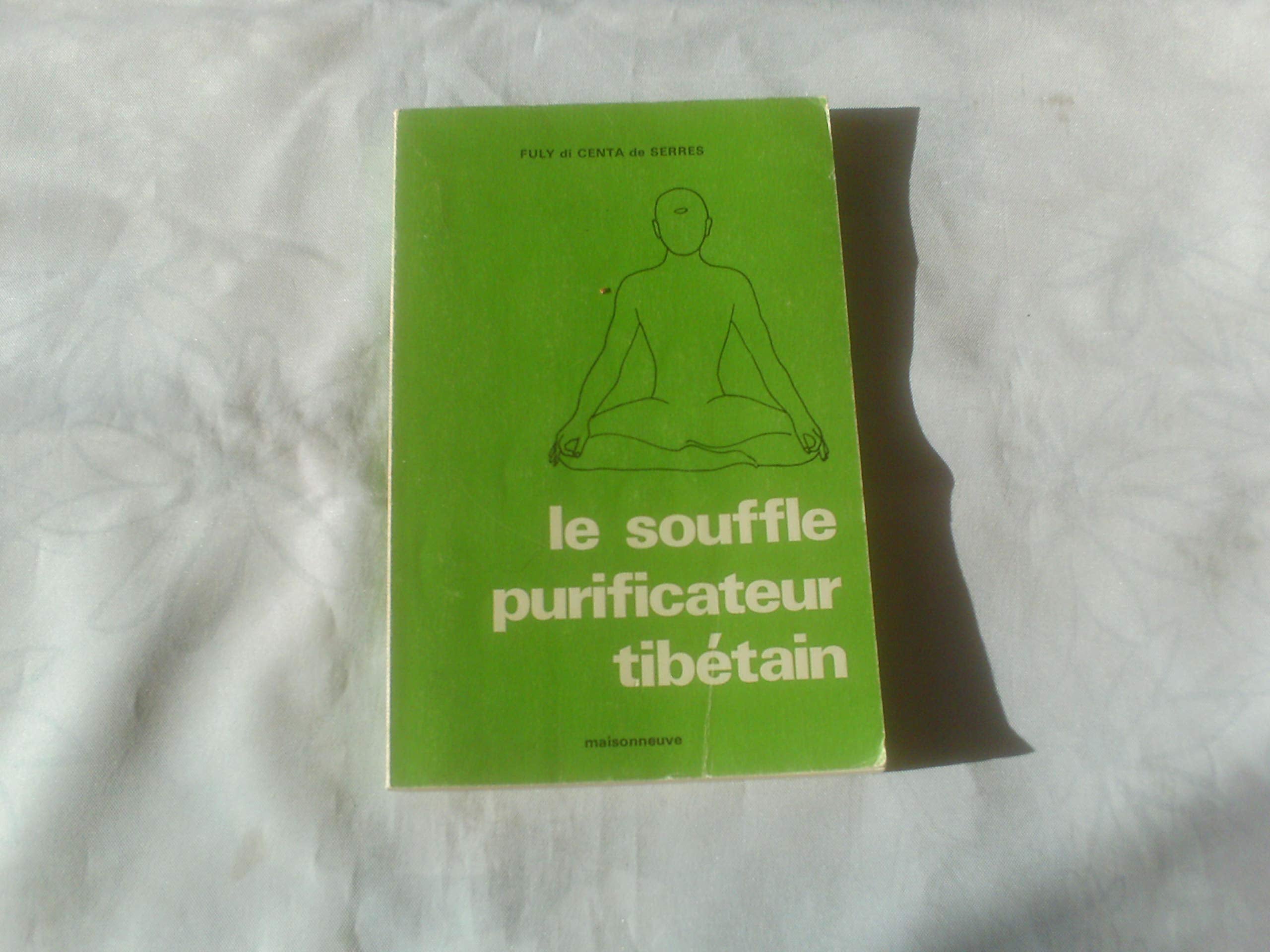 Le souffle purificateur tibétain 9782716000703