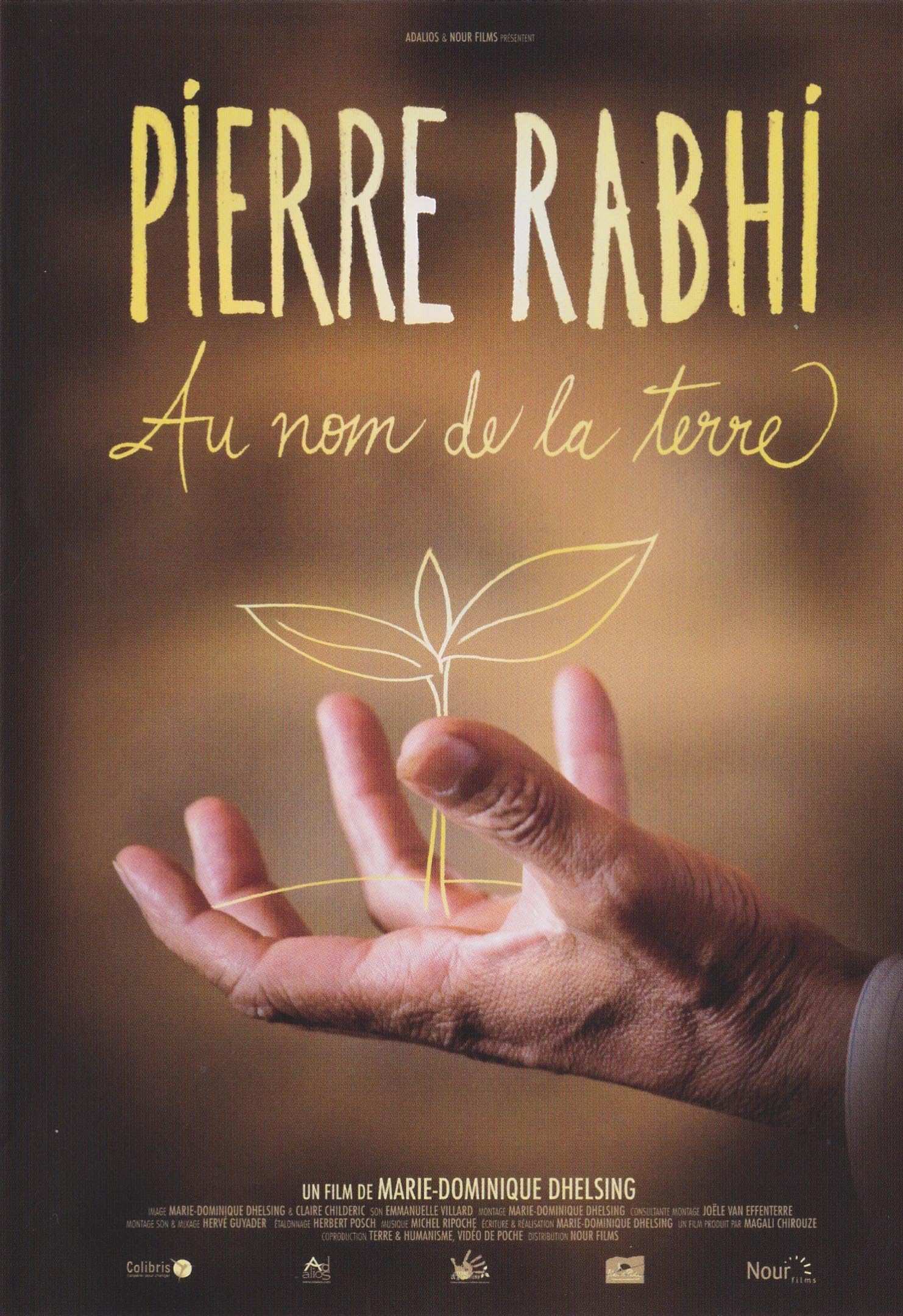 Pierre Rabhi au nom de la Terre 3760010556672