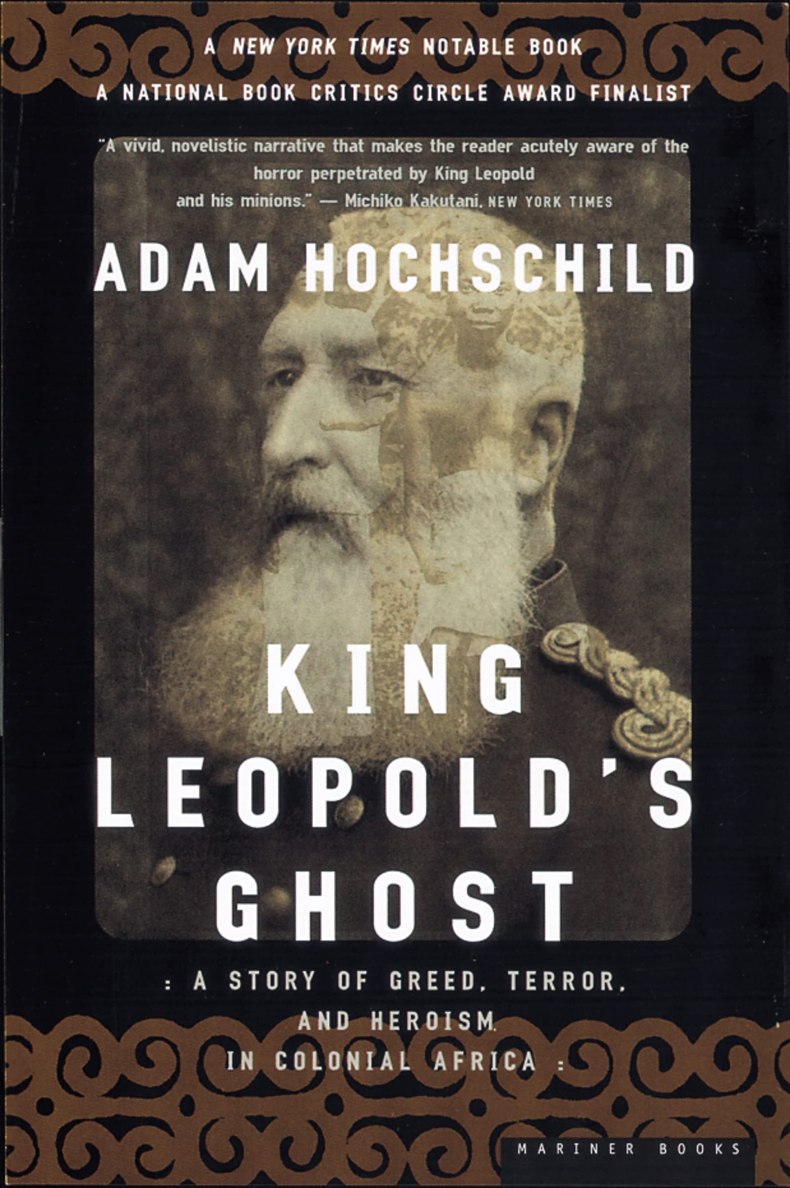 King Leopold's Ghost: A Story of Greed, Terror, and Heroism in Colonial Africa 9780618001903