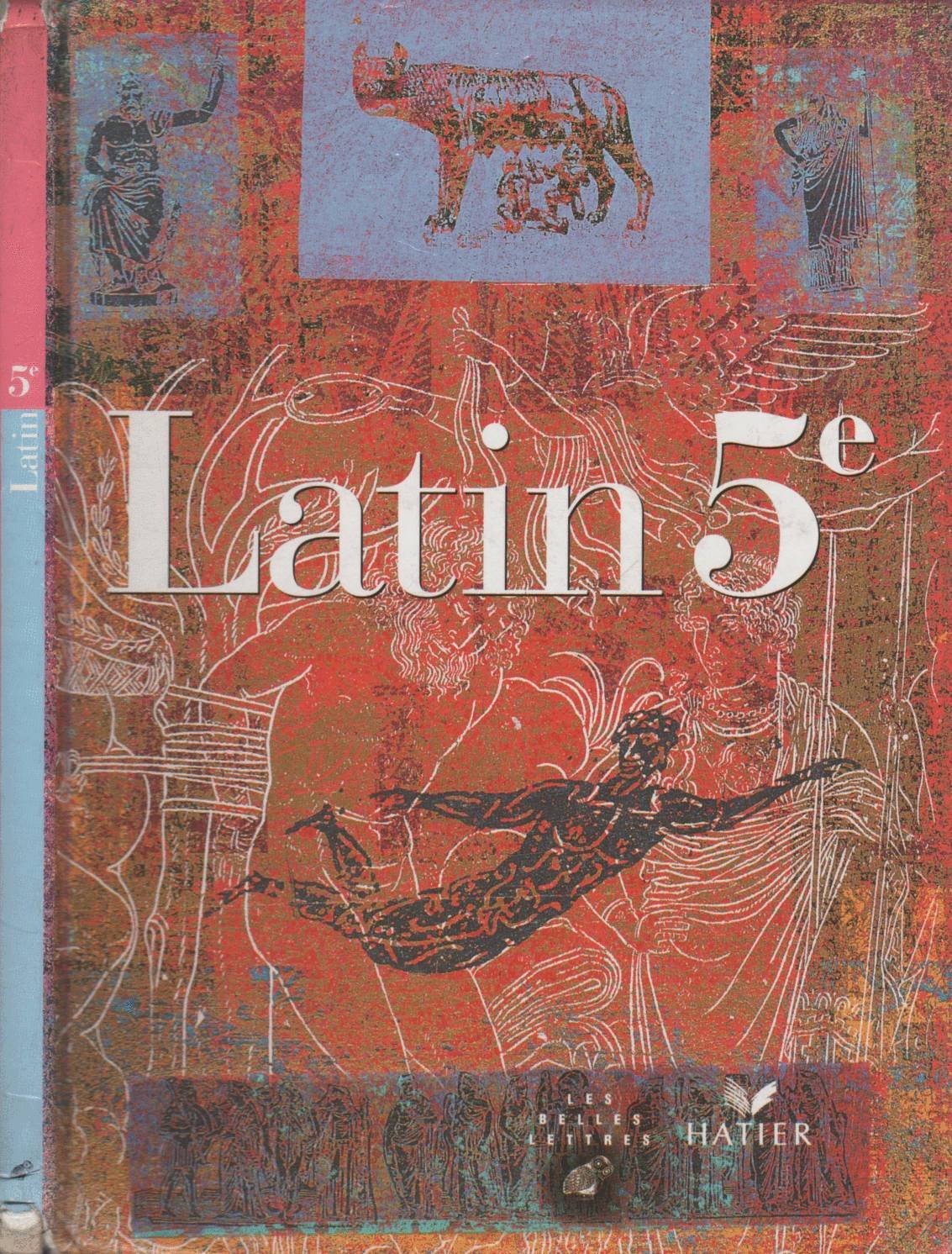 Latin, 5e : manuel 9782218716973
