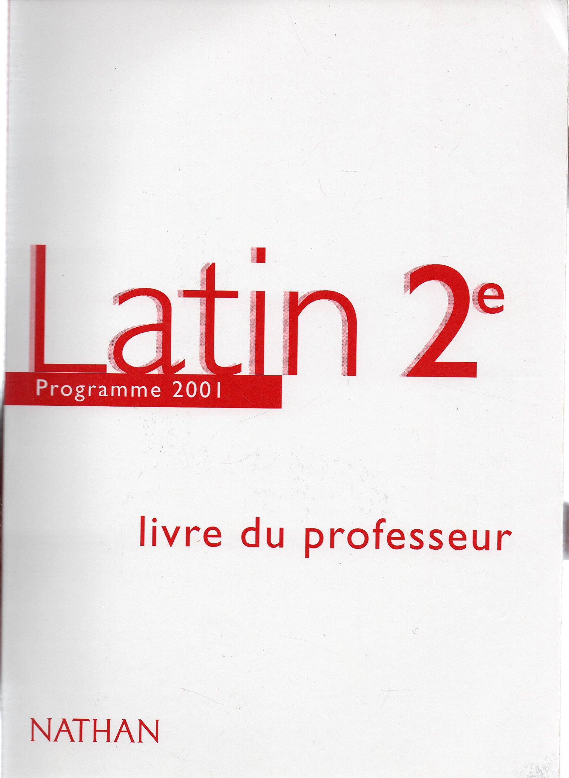 Latin 2e: Livre du professeur 9782091728612