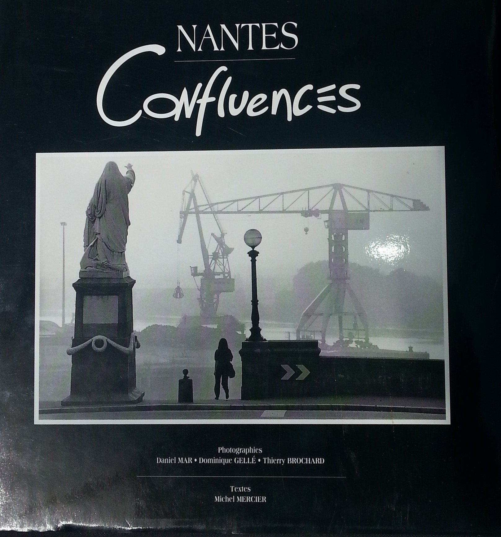 NANTES CONFLUENCES 9782950798107