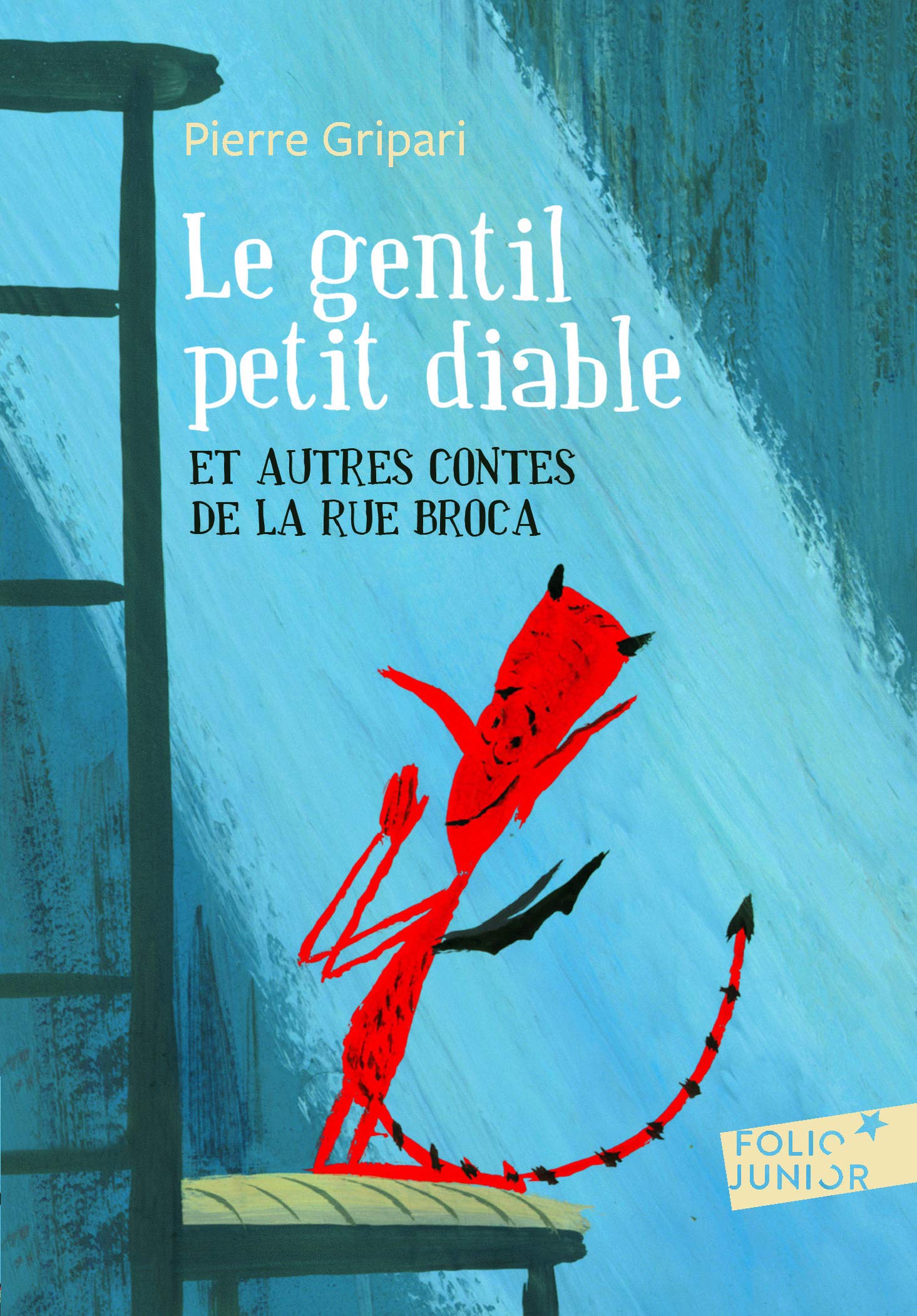 LE GENTIL PETIT DIABLE ET AUTRES CONTES DE LA RUE BROCA 9782070612550