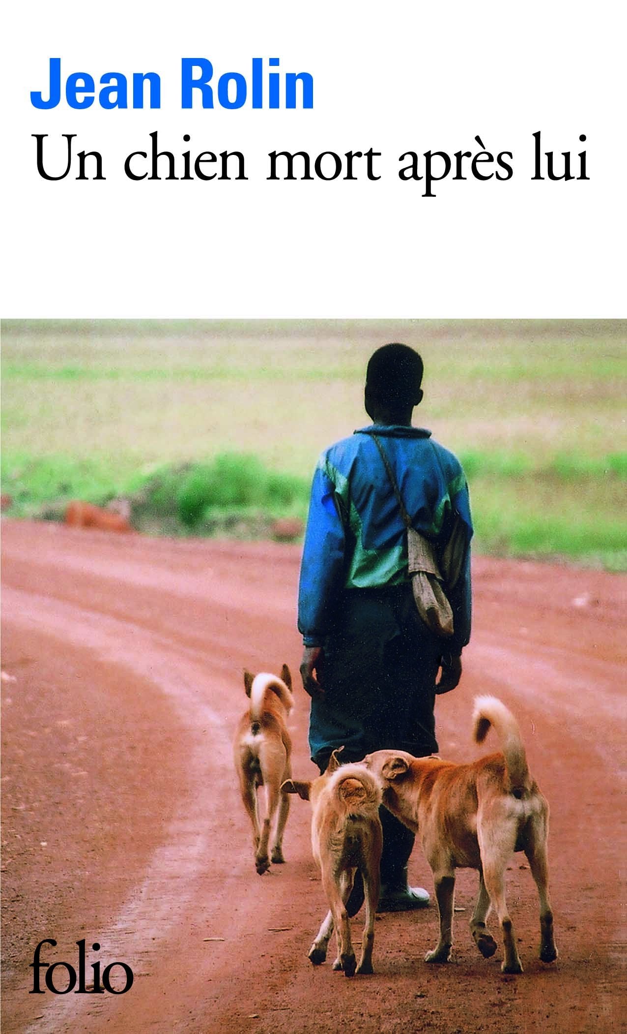 Un chien mort après lui 9782070420636