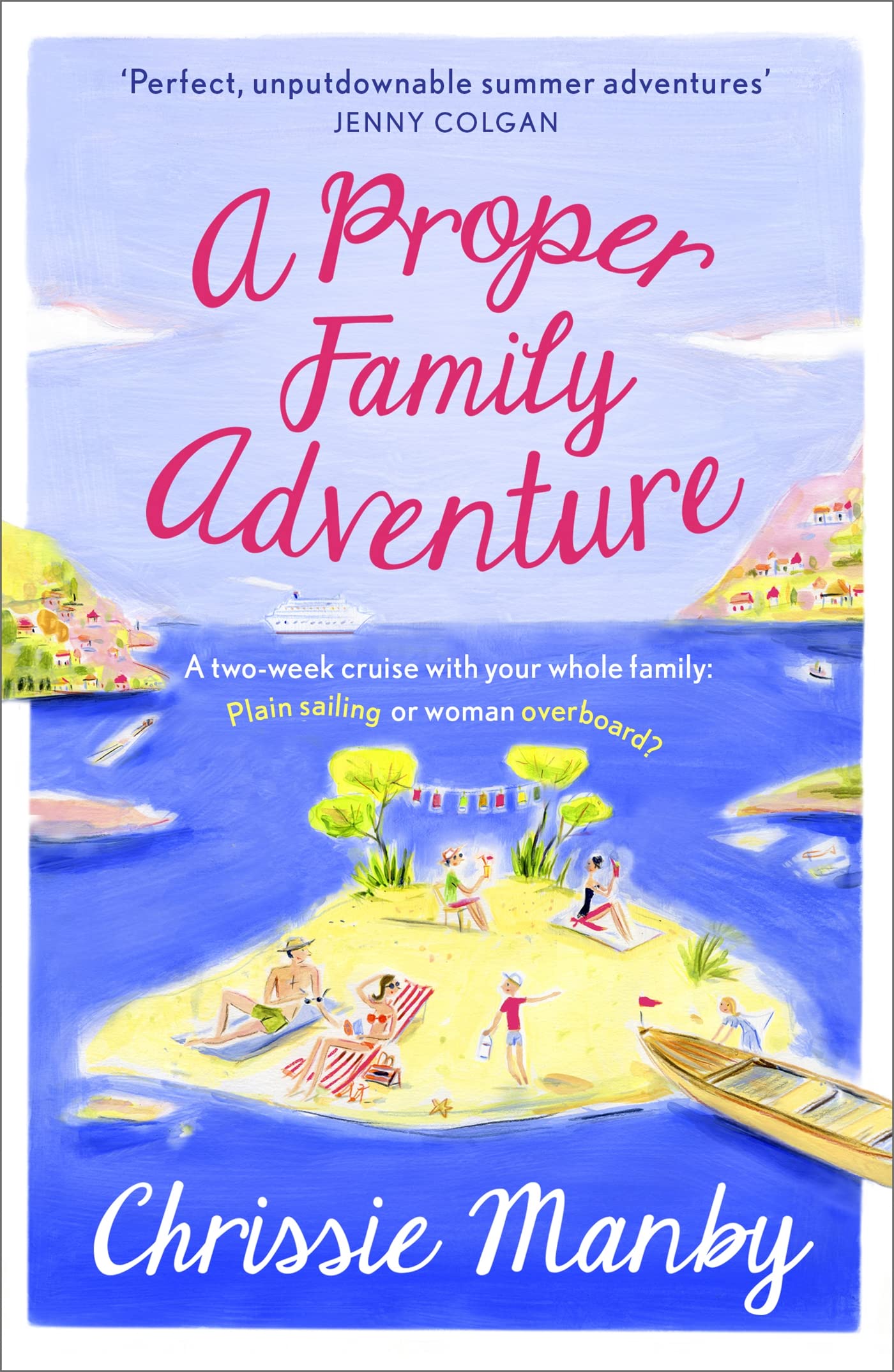 A Proper Family Adventure 9781473615366