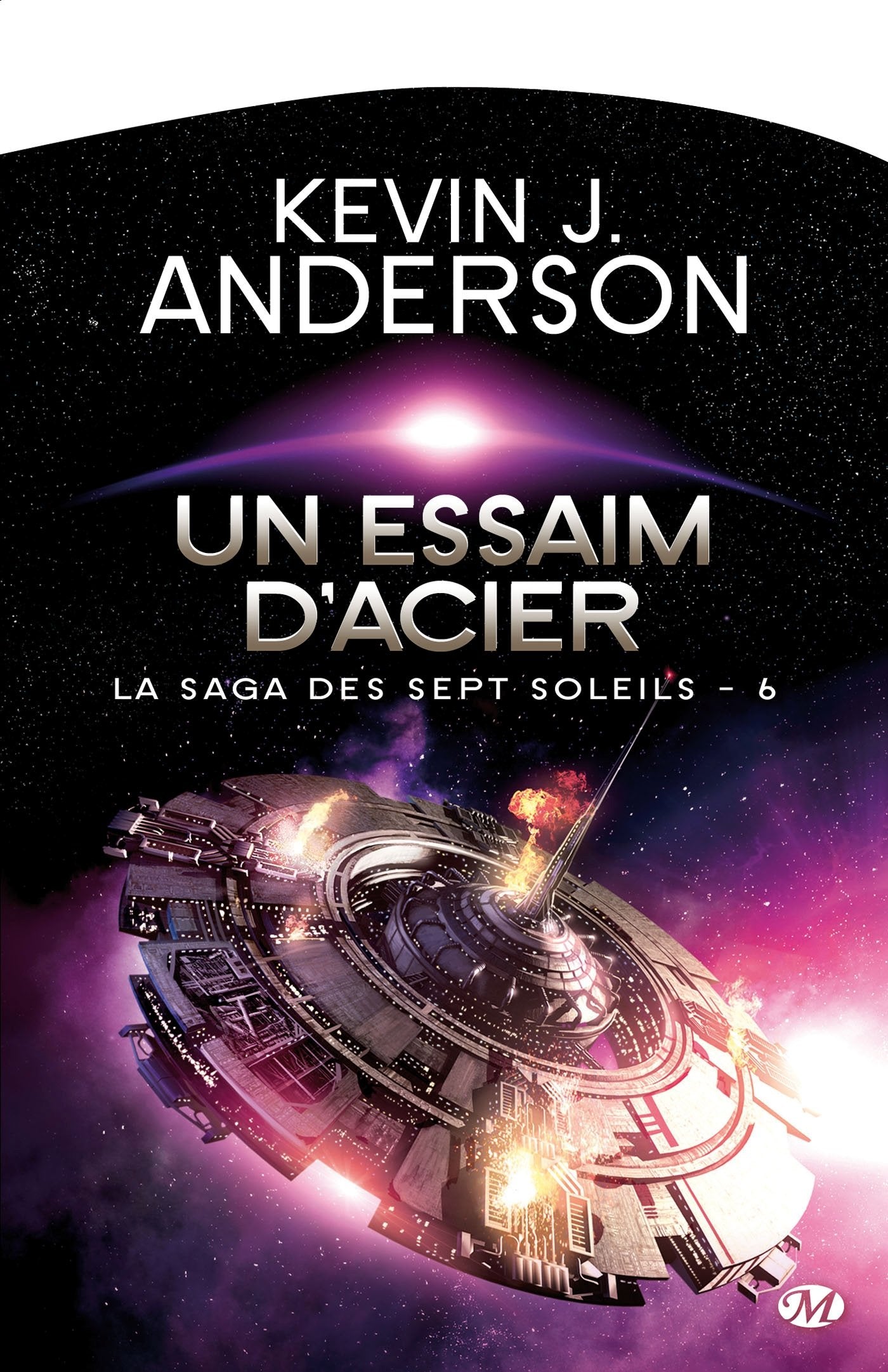 La Saga des Sept Soleils, Tome 6: Un essaim d'acier 9782811212001