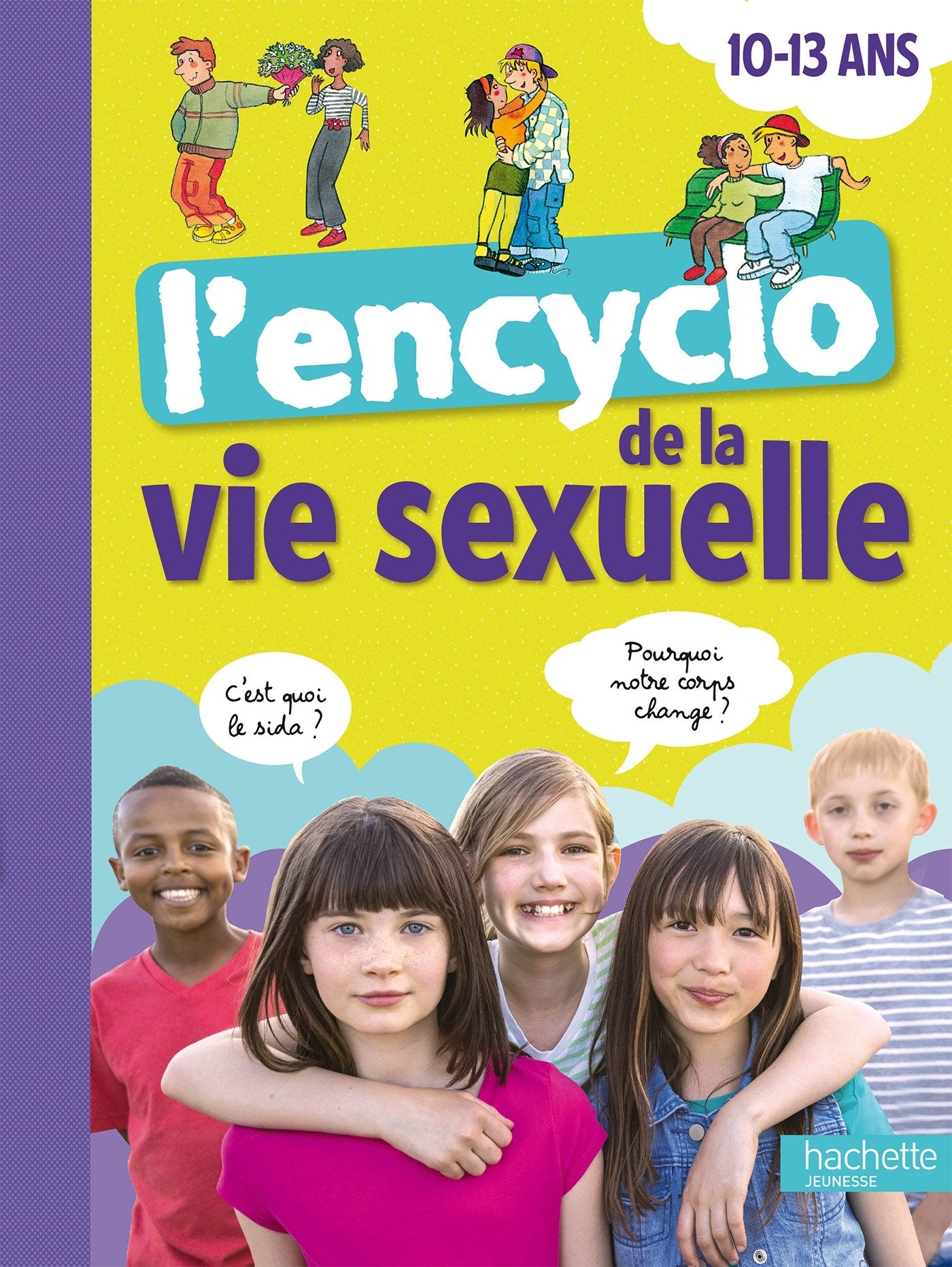 L'encyclo de la vie sexuelle 10-13 ans 9782012921573