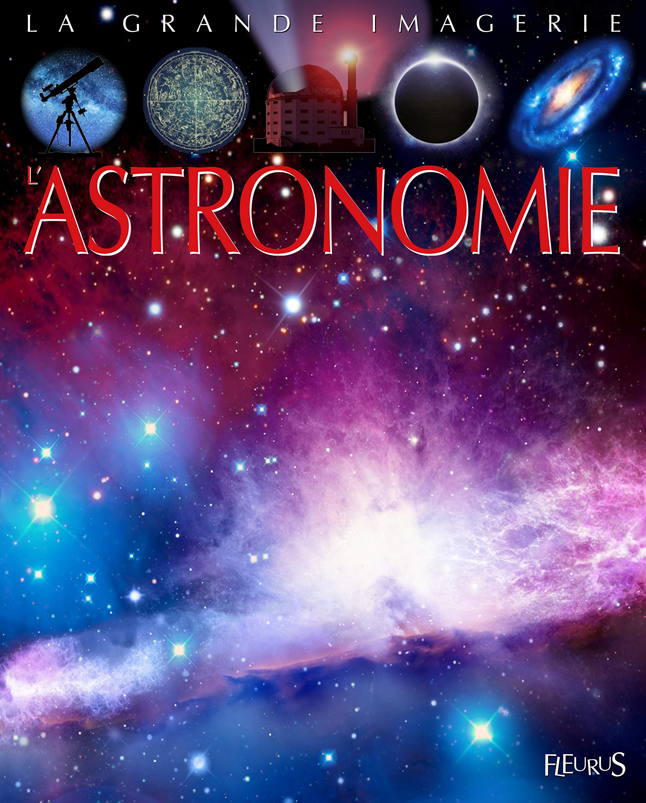L'astronomie 9782215143086