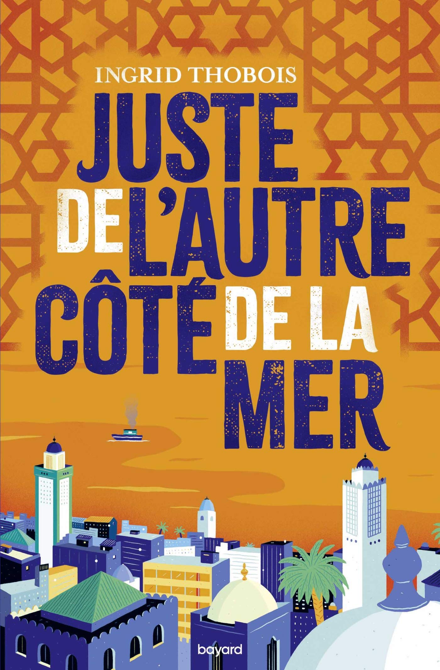 Juste de l'autre côté de la mer 9782747087155
