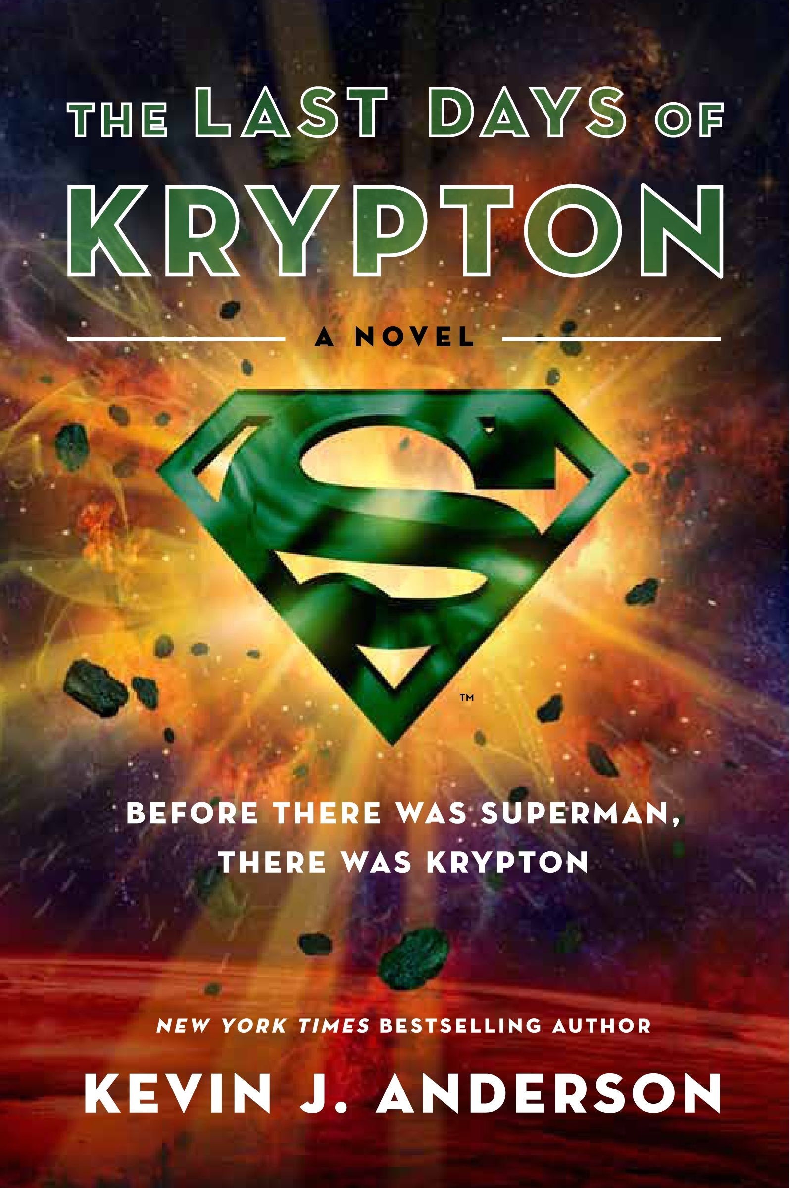 The Last Days of Krypton: A Novel 9780062219855