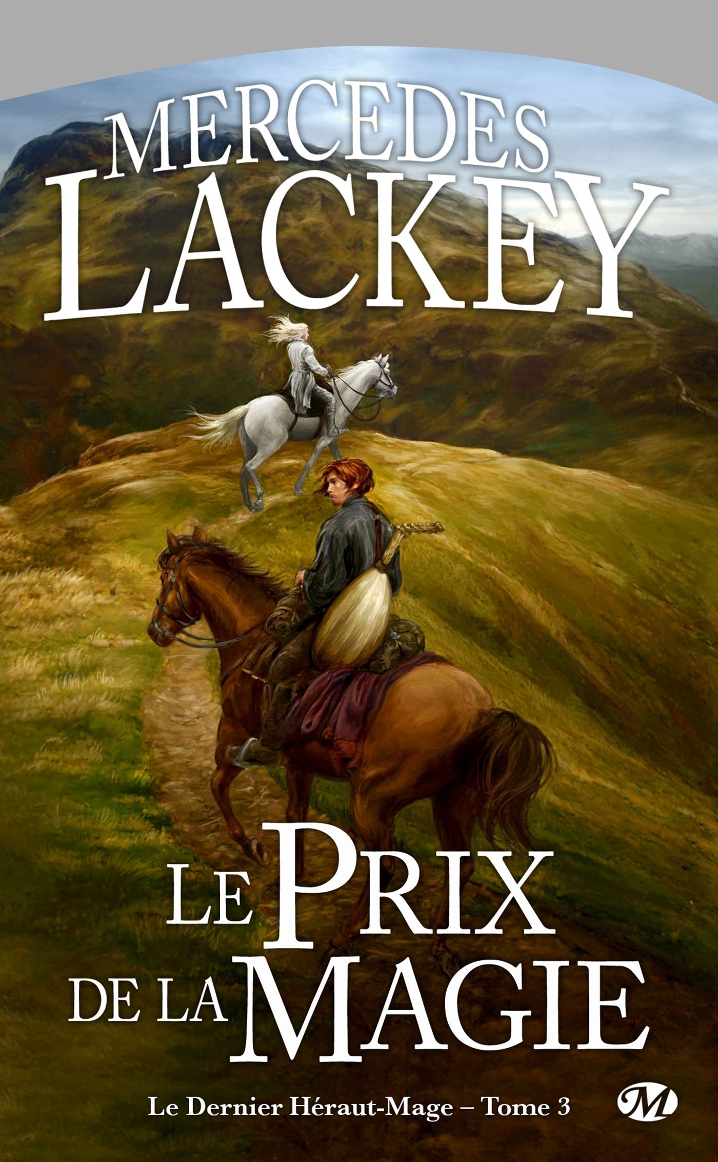 Le Dernier Héraut-Mage, tome 3 : Le Prix de la magie 9782811202200
