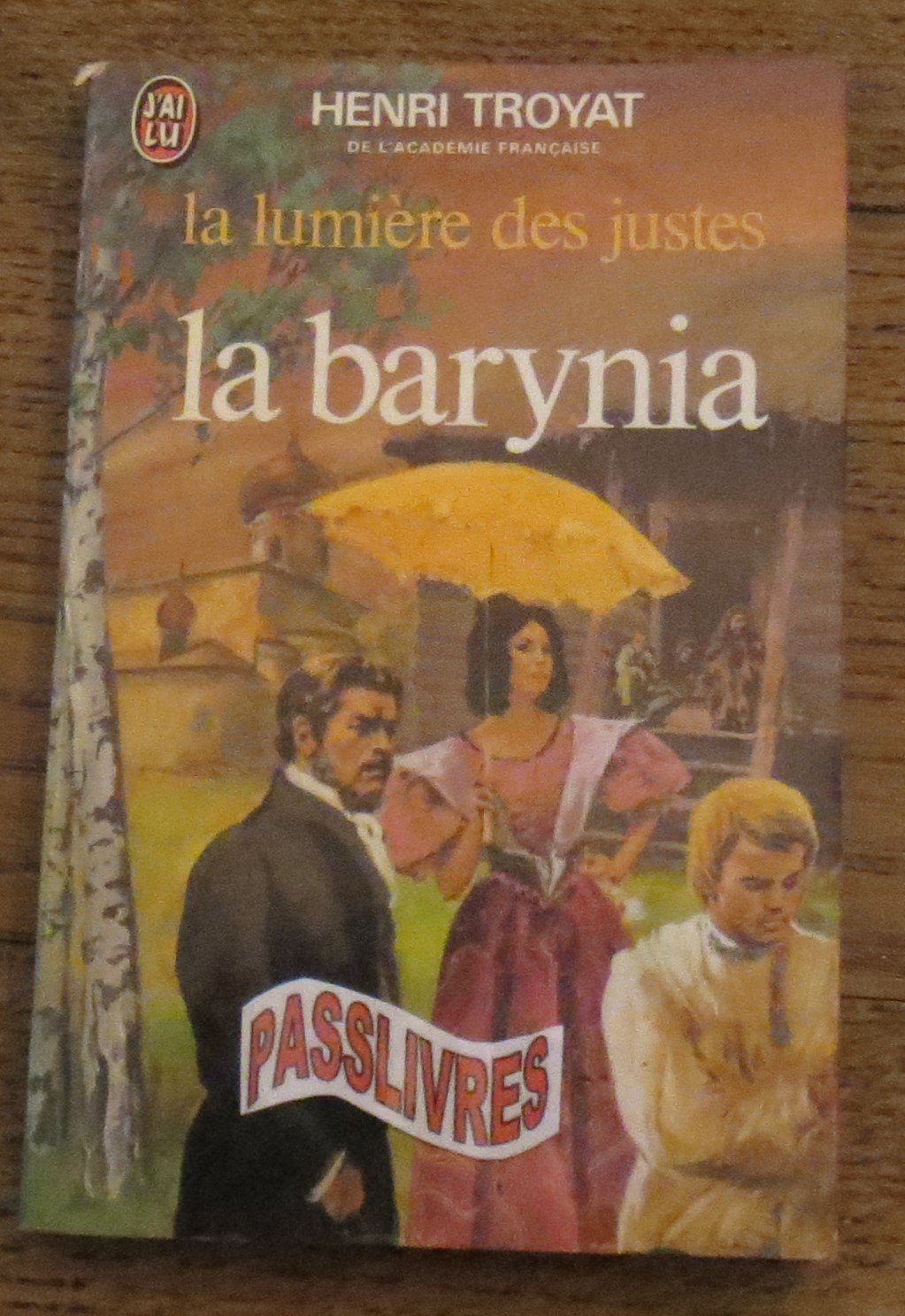 La lumiere des justes Tome II : La barynia 9782277122746