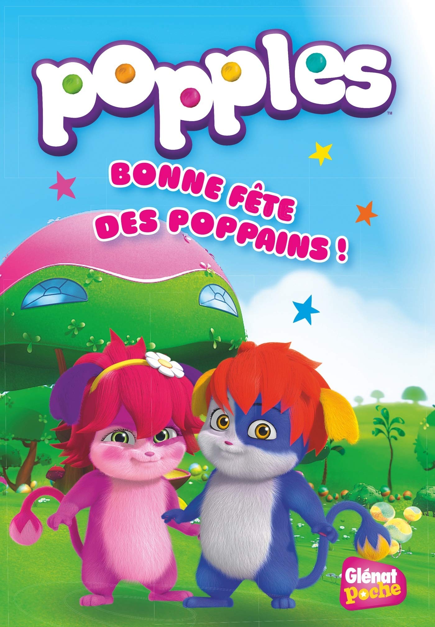 Popples - Poche - Tome 01: Bonne fête des poppains 9782344016268