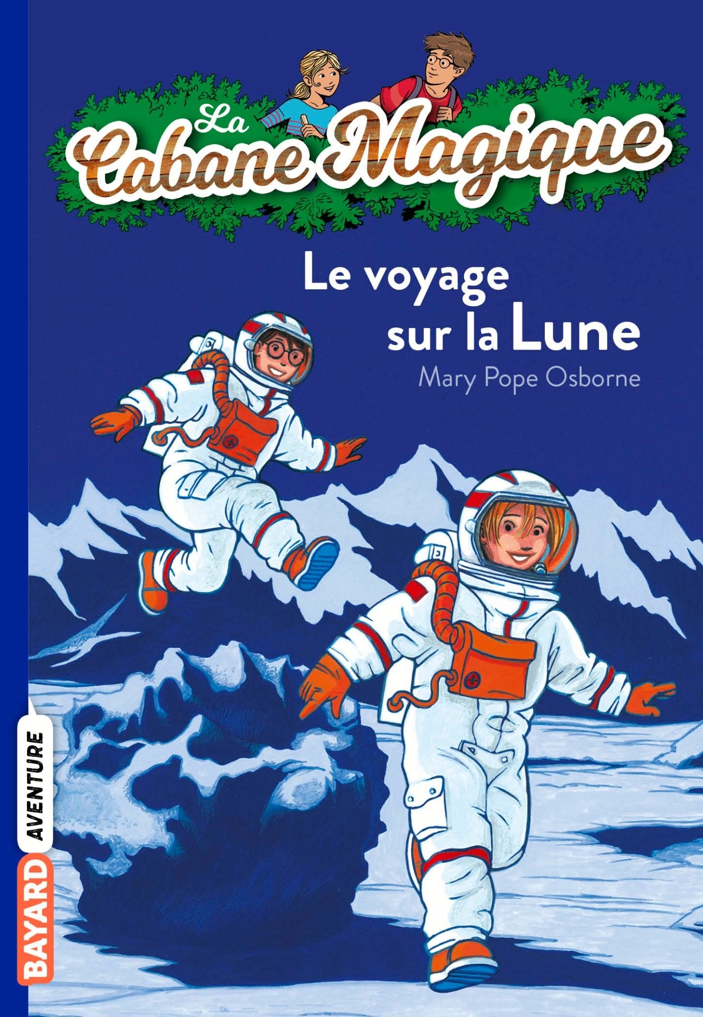 La cabane magique, Tome 07: Le voyage sur la lune 9782747018401