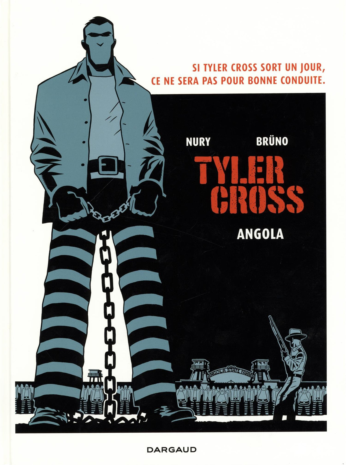 Tyler Cross - Tome 2 - Angola 9782205072853