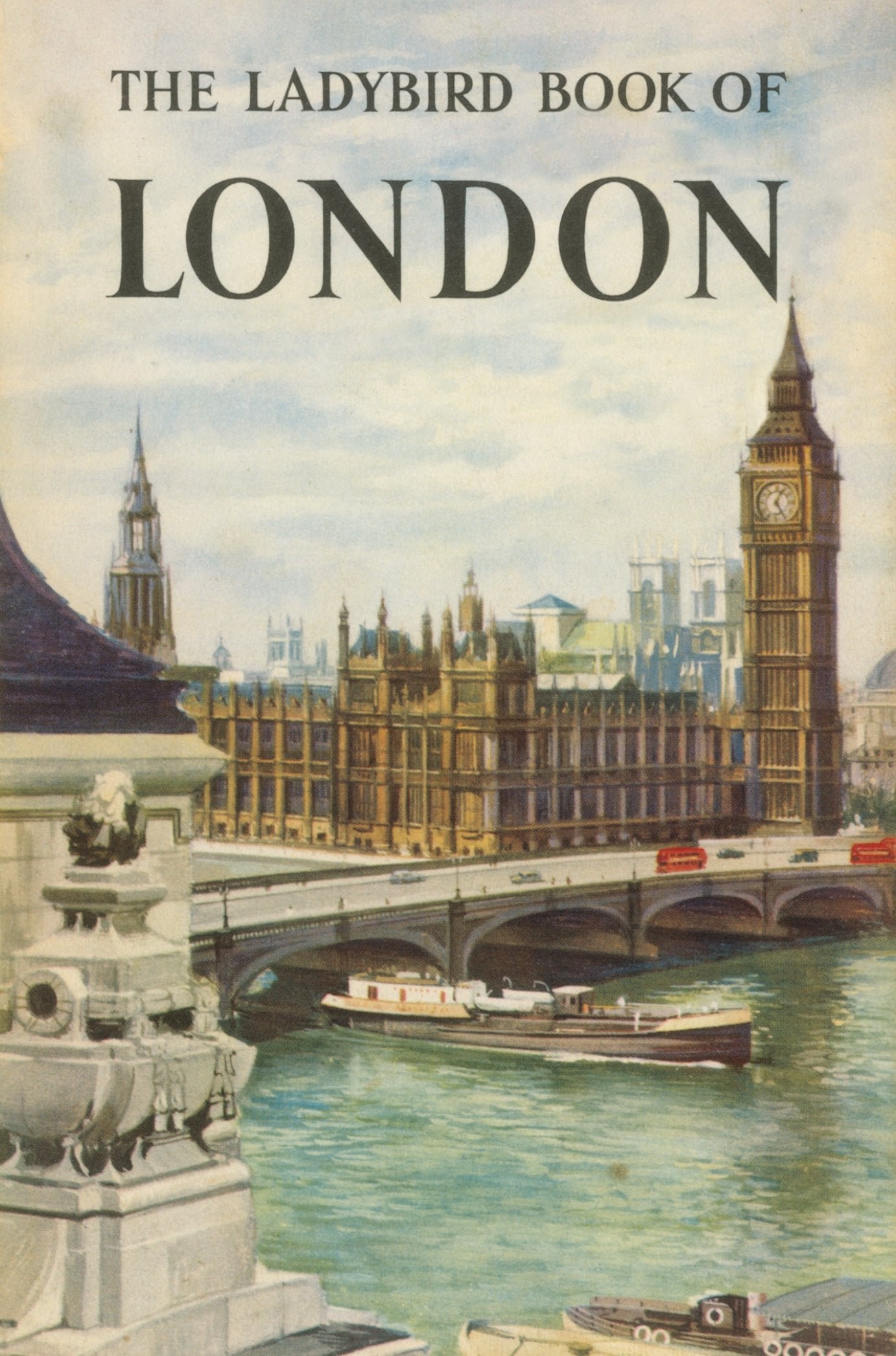 The Ladybird Book of London 9781409311836